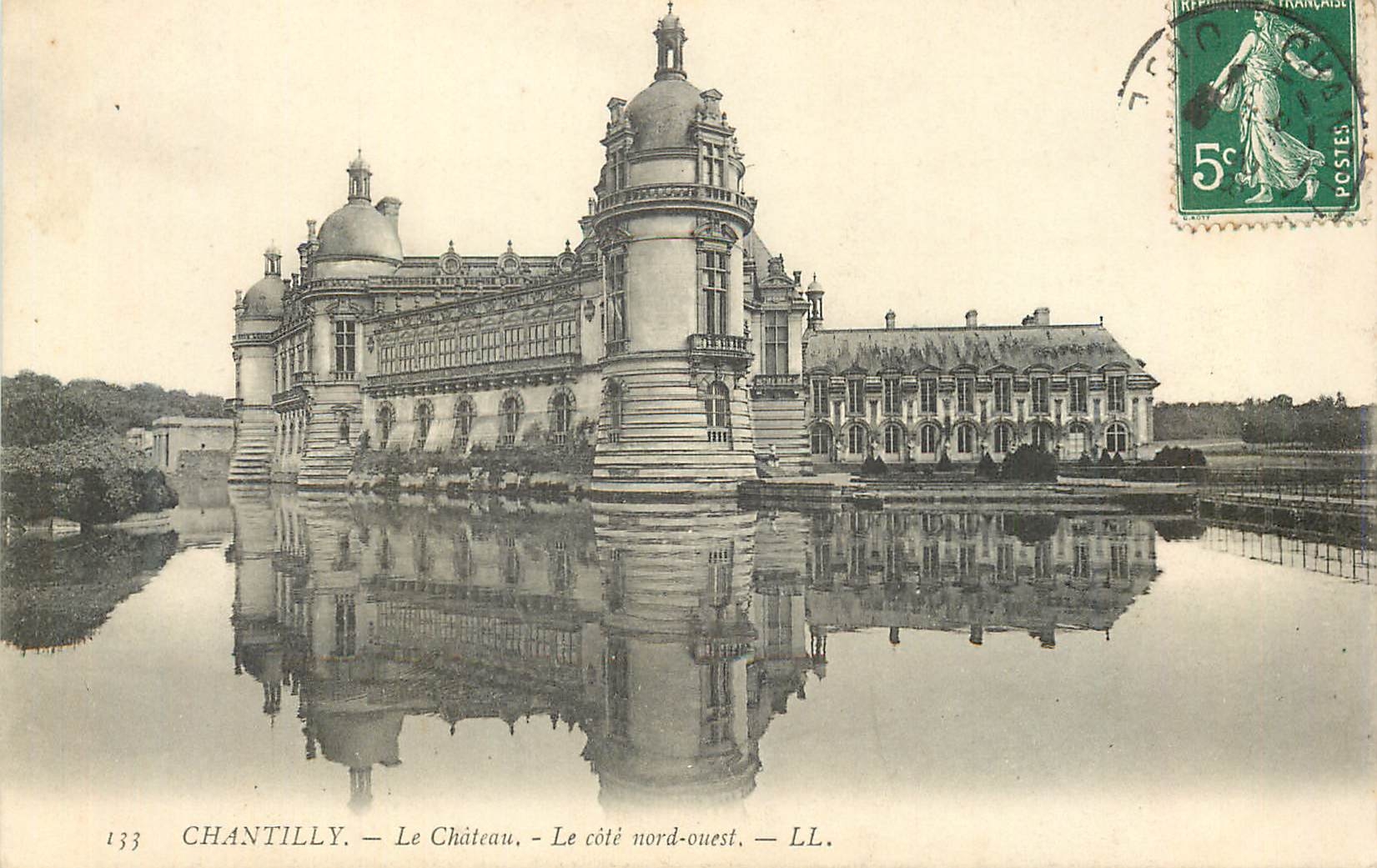 CPA Chantilly le Chateau Le cote Nord Ouest
