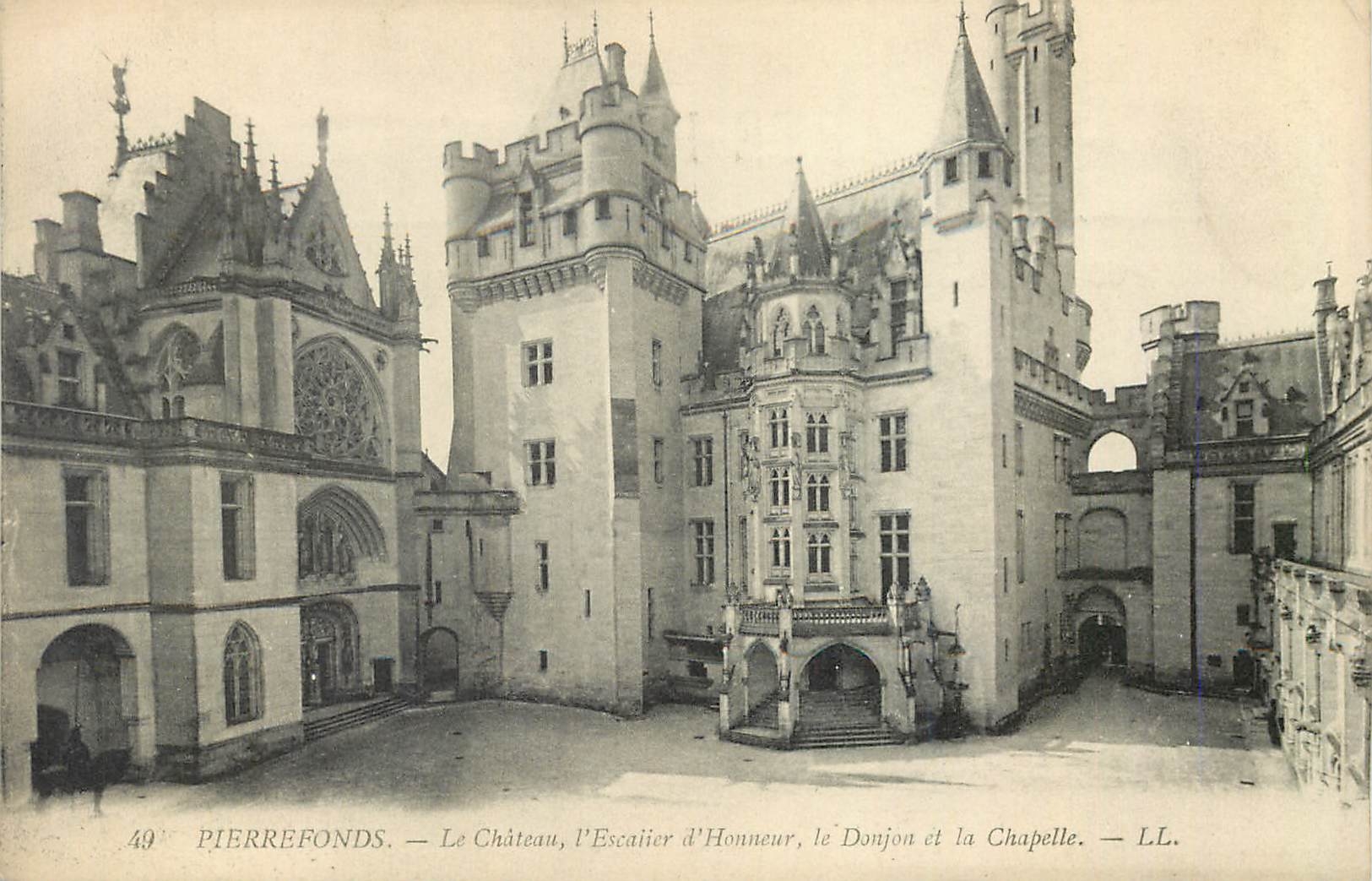 PierreFonds — Le Château, l'Escalier d'Honneur, le Donjon et la Chapelle — LL.