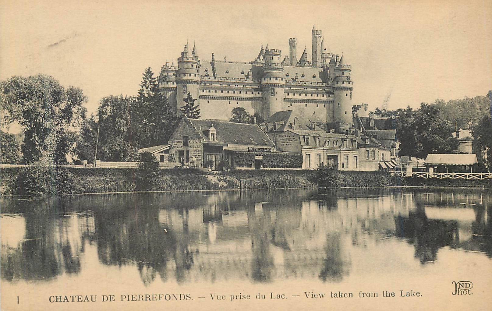 Château de Pierrefonds — Vue prise du Lac — JND Hol.