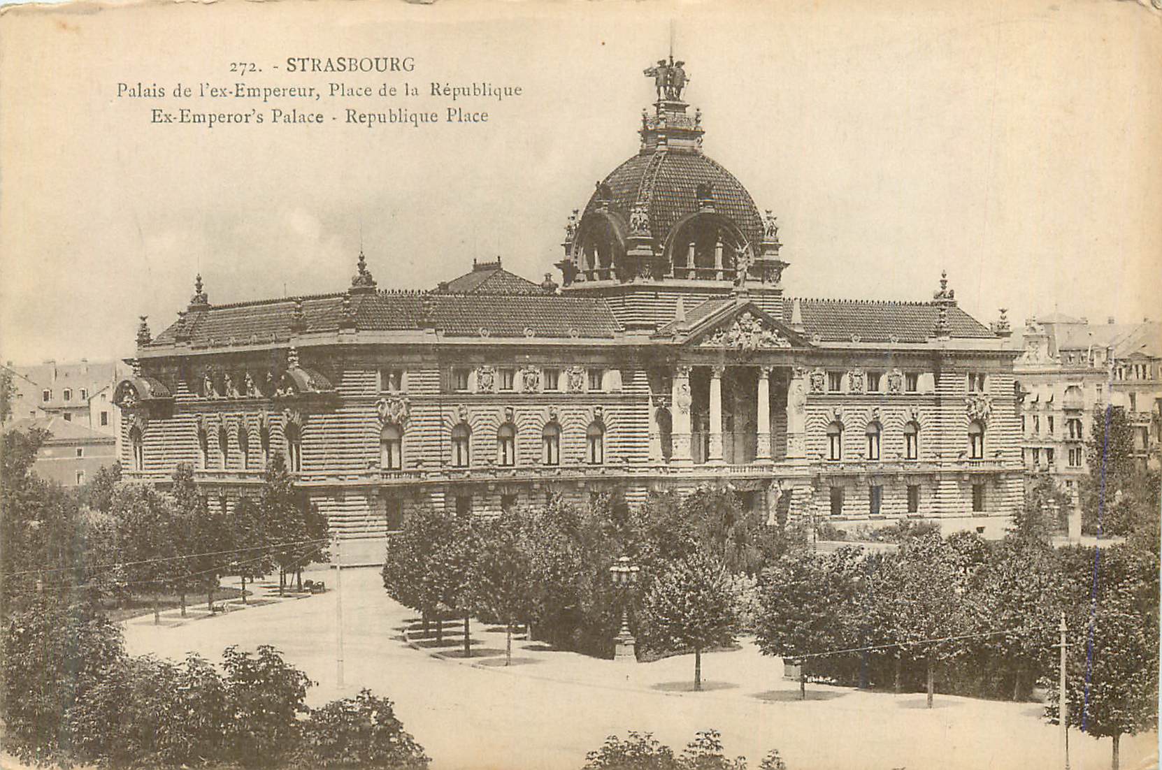CPA Strasbourg Palais de L'Ex Empereur Place de la Republique