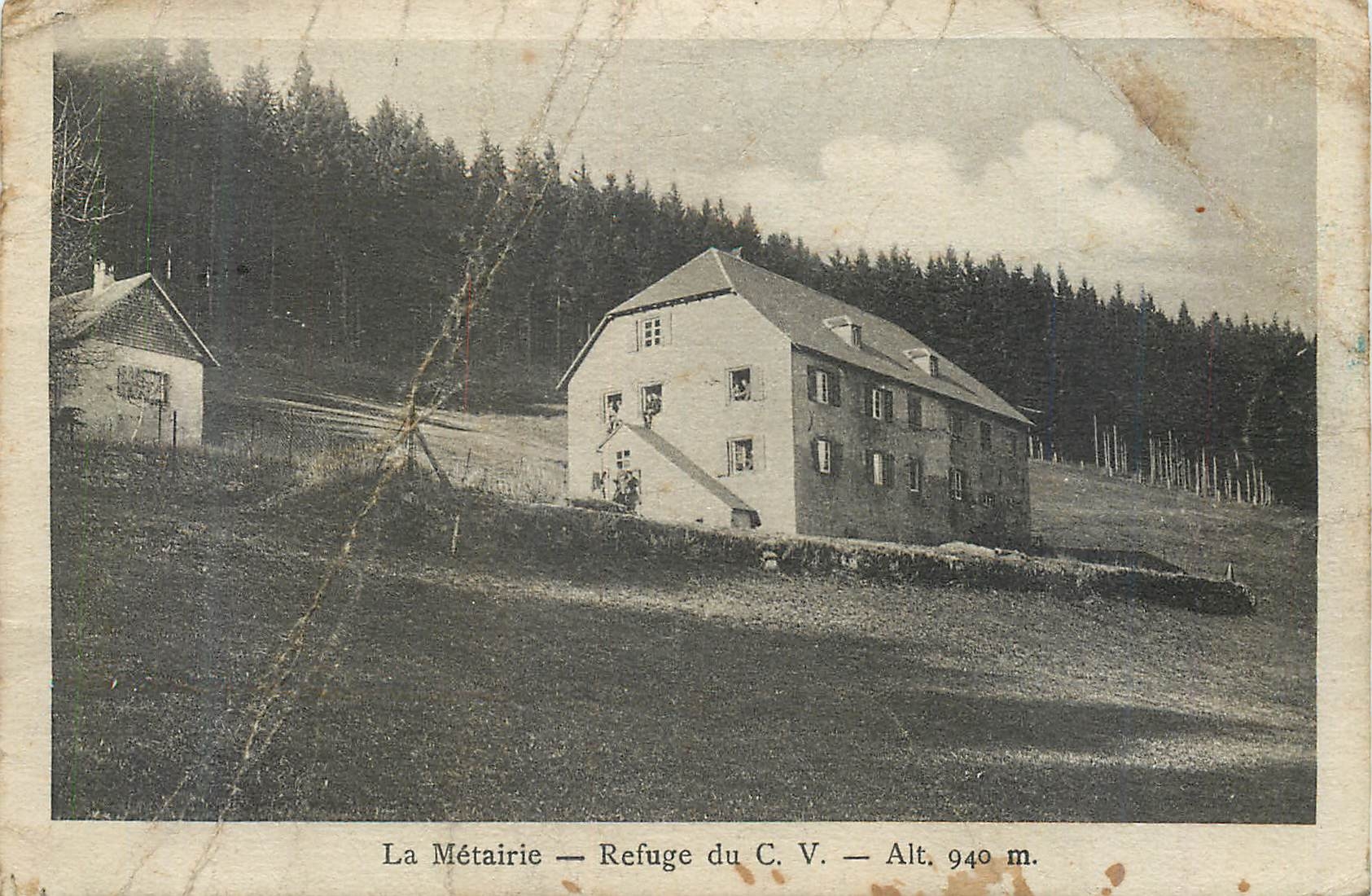 CPA La Metairie Refuge du C V alt 940 m