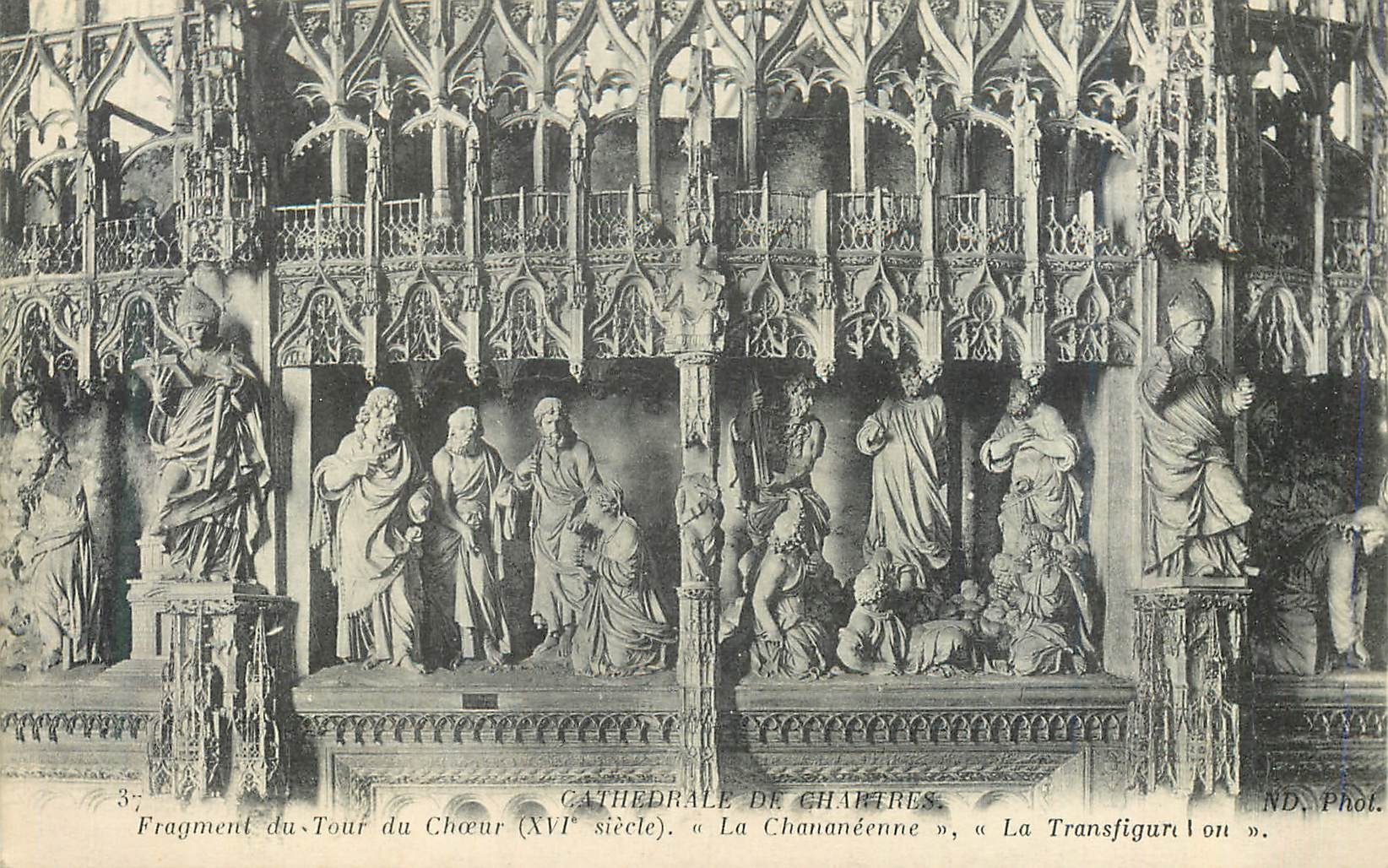 Cathédrale de Chartres — Fragment du Tour du Chœur (XVIe siècle), « La Chananiéenne », « La Transfiguration » — ND. Phot.