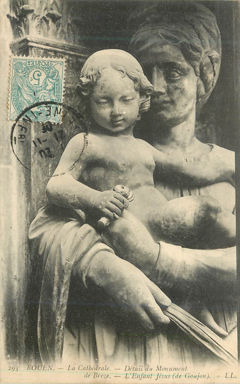 CPA Rouen La Cathedrale Detail du Monument de Breze L'Enfant Jesus