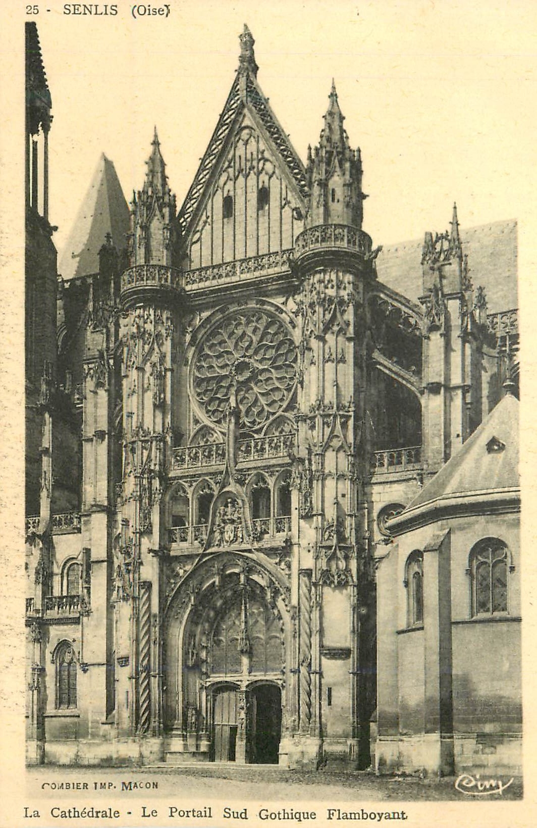 Senlis (Oise) — La Cathédrale - Le Portail Sud Gothique Flamboyant — Combier Imp. Macon
