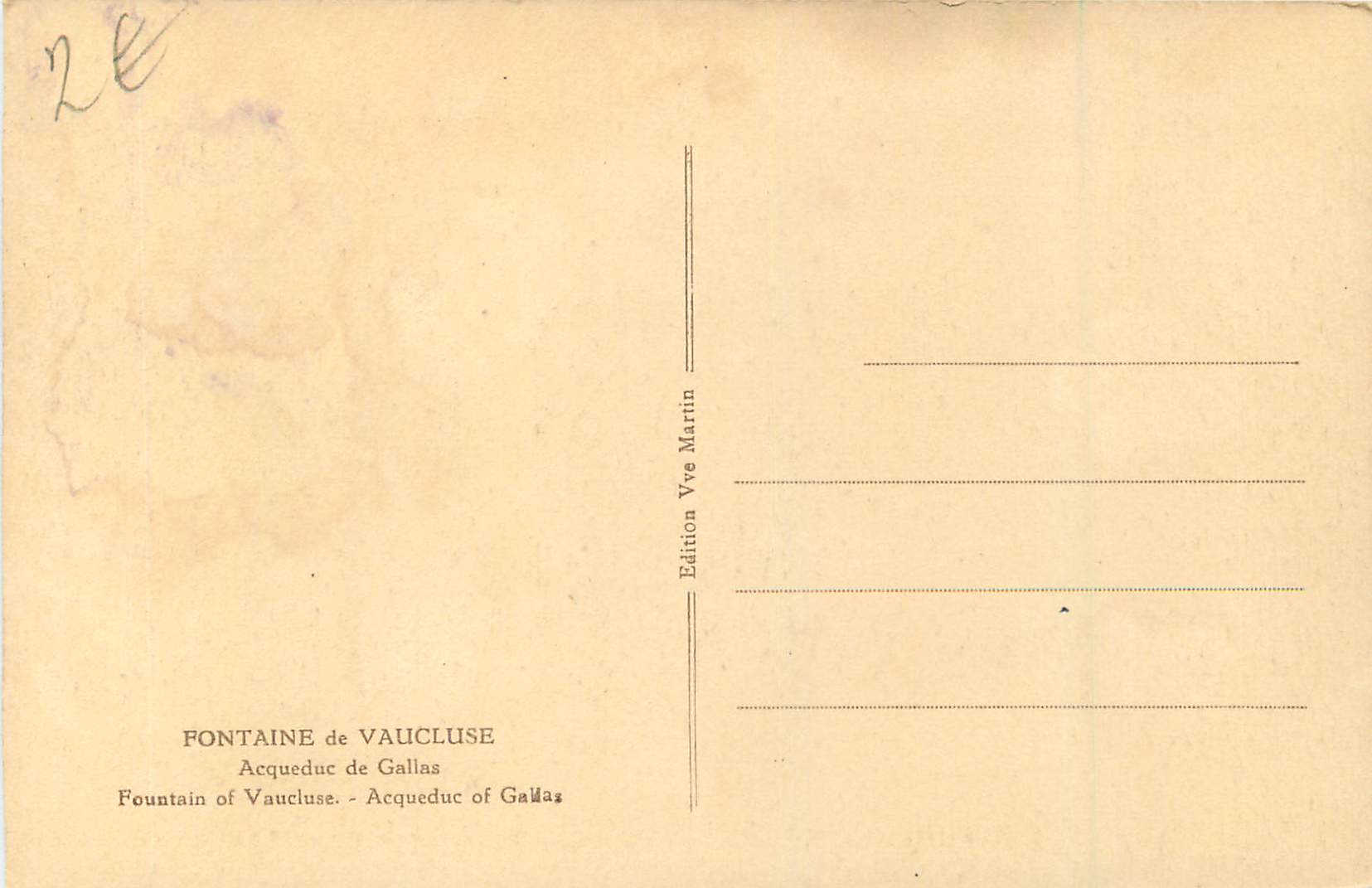 Fontaine de Vaucluse — Acqueduc de Gallas — Édition Vve Martin — Rückseite
