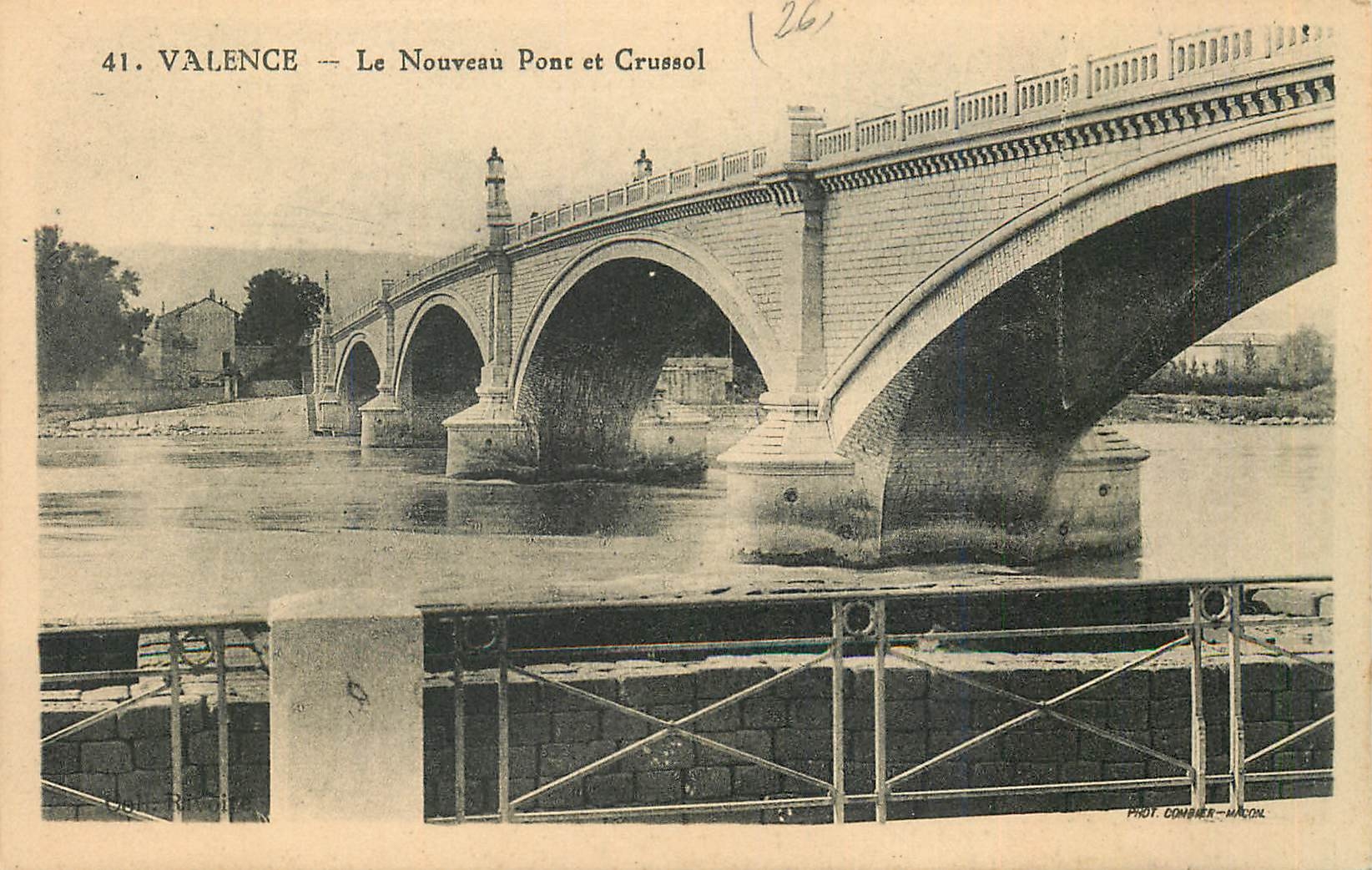 CPA Valence Le Nouveu Pont et Crussol