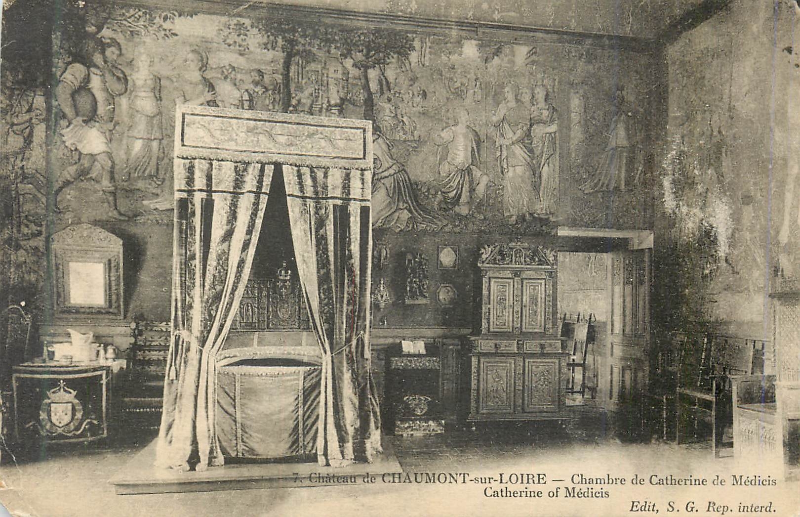 Schloss CHAUMONT-sur-LOIRE — Zimmer von Catherine de Médicis — Edit. S.G. Rep. interd.