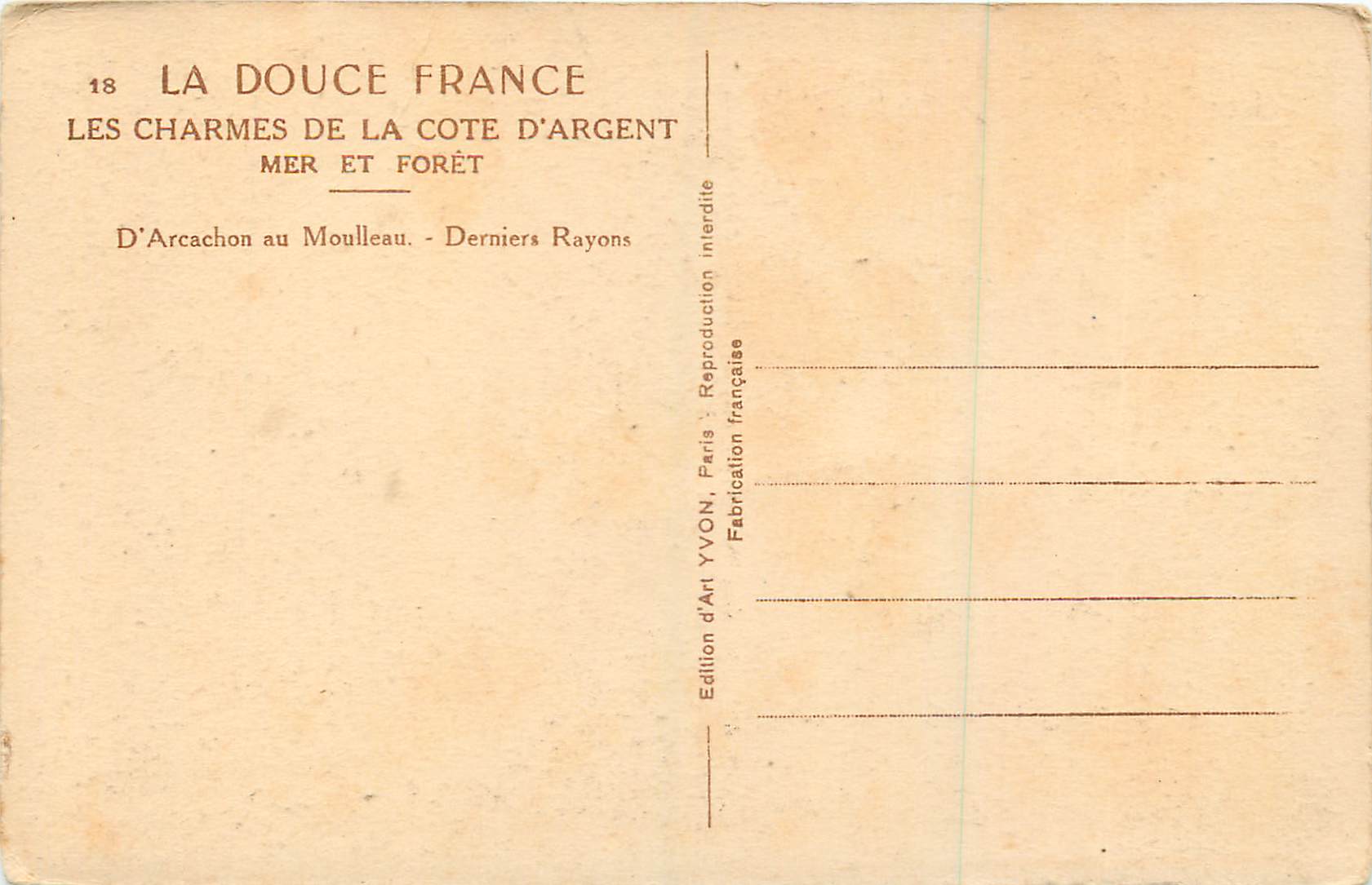 CPA Arcachon au Moulleau Derniers Rayons les Charmes de la Cote d'Argent Mer et Foret la Douce France — Rückseite