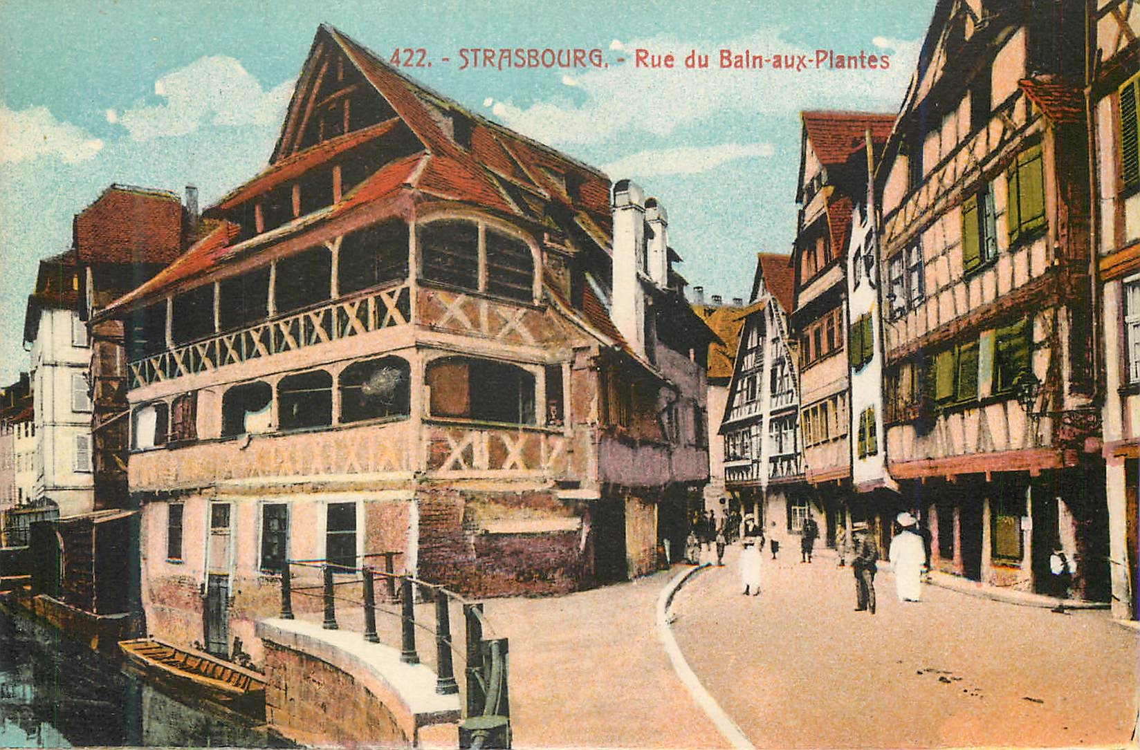 CPA Strasbourg Rue du Bain aux Plantes