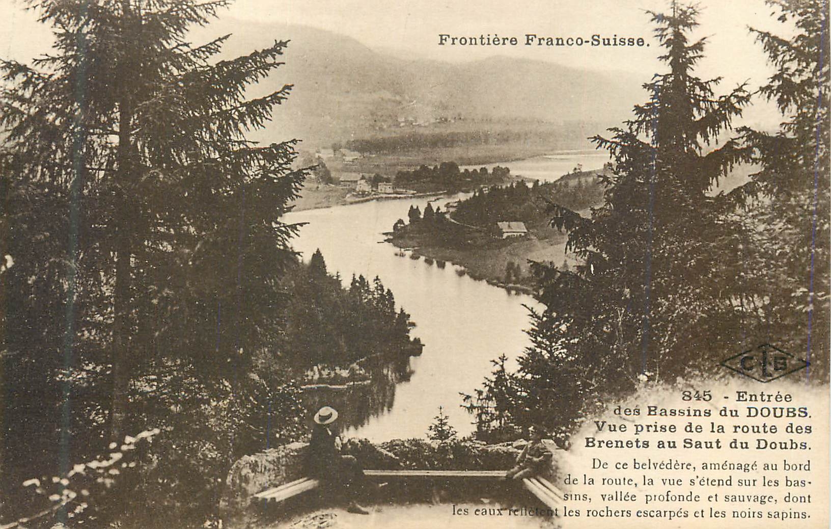 Frontière Franco-Suisse — Vue prise de la route des Brenets au Saut du Doubs — Éditeur CJB, n° 345