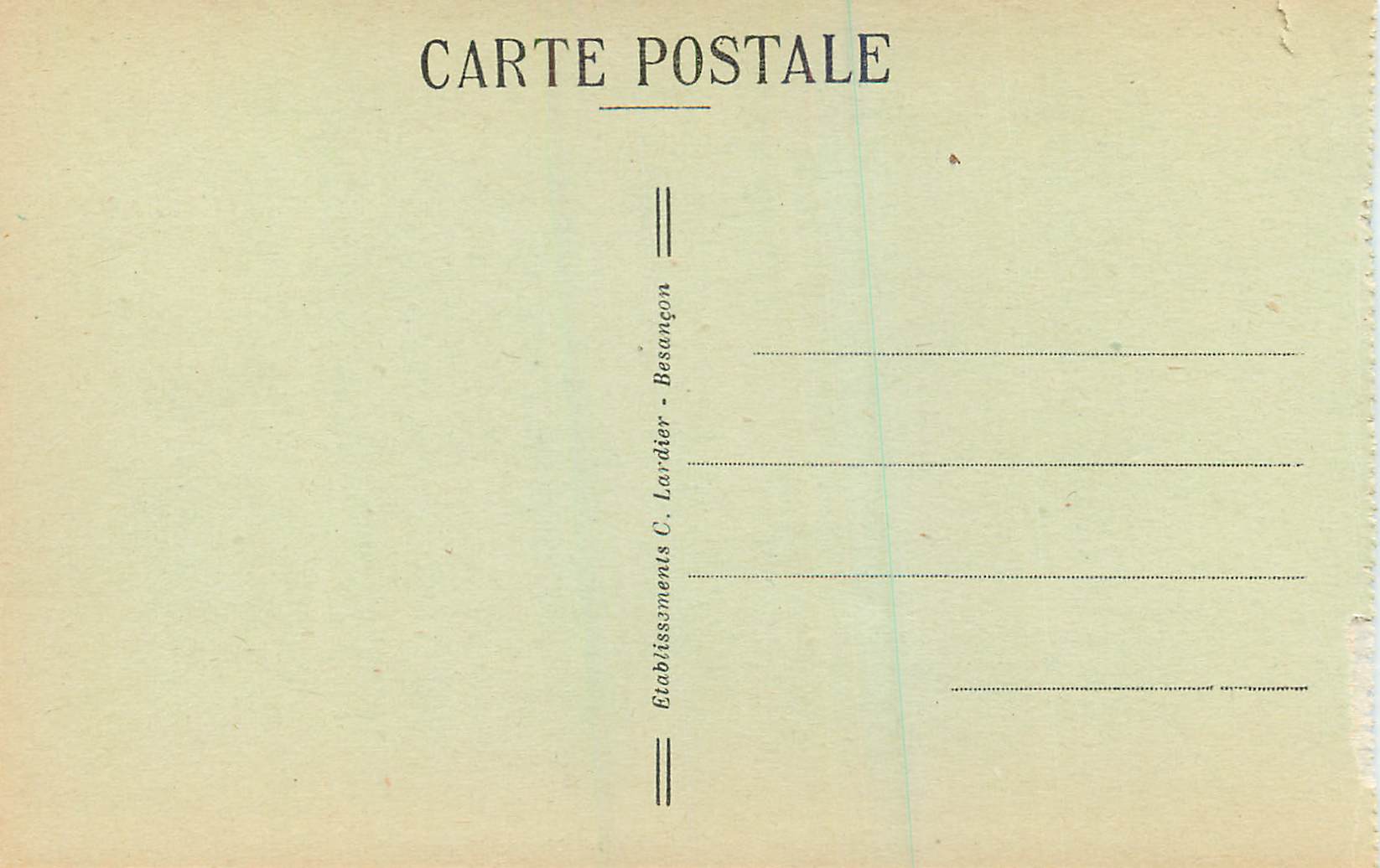 Frontière Franco Suisse — Bassins du Doubs, 4e Bassin, côté Suisse — L'Hôtel — Éditeur C. Lardier, Besançon, n° 918 — Verso
