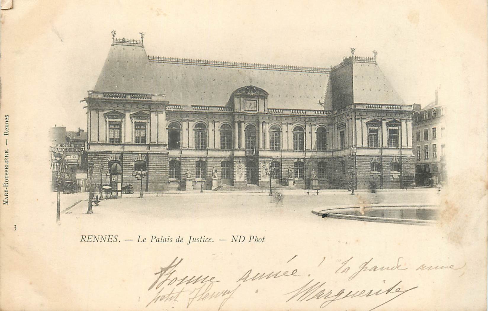 Rennes — Le Palais de Justice — Mary-Rousselet