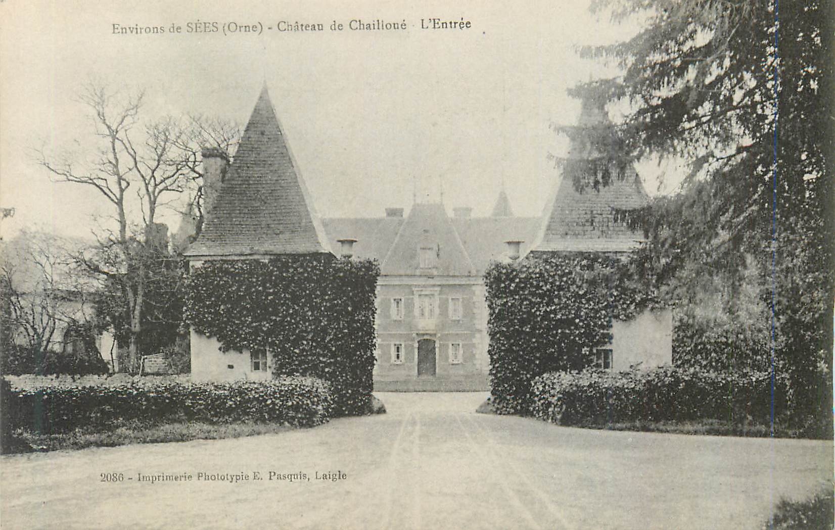 CPA Environs de sees (orne) chateau de chailloue l entree
