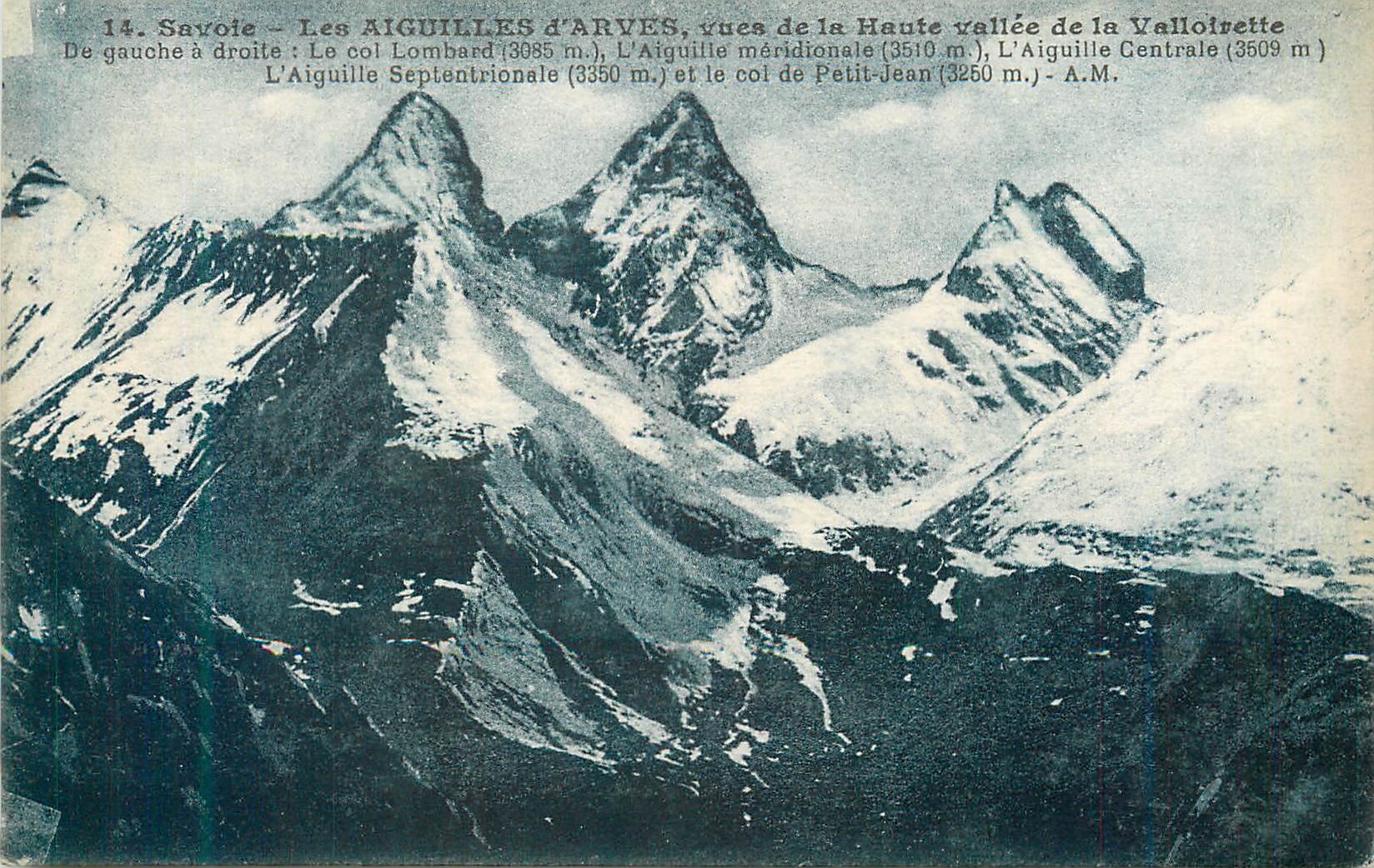 CPA 14 savoie les aiguilles d arves vues de la haute vallee de la valloirette