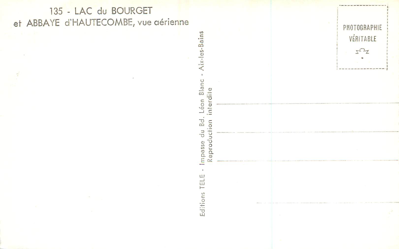 CPM 135 lac du bourget et abbaye d hautecombe vue aerienne — Rückseite