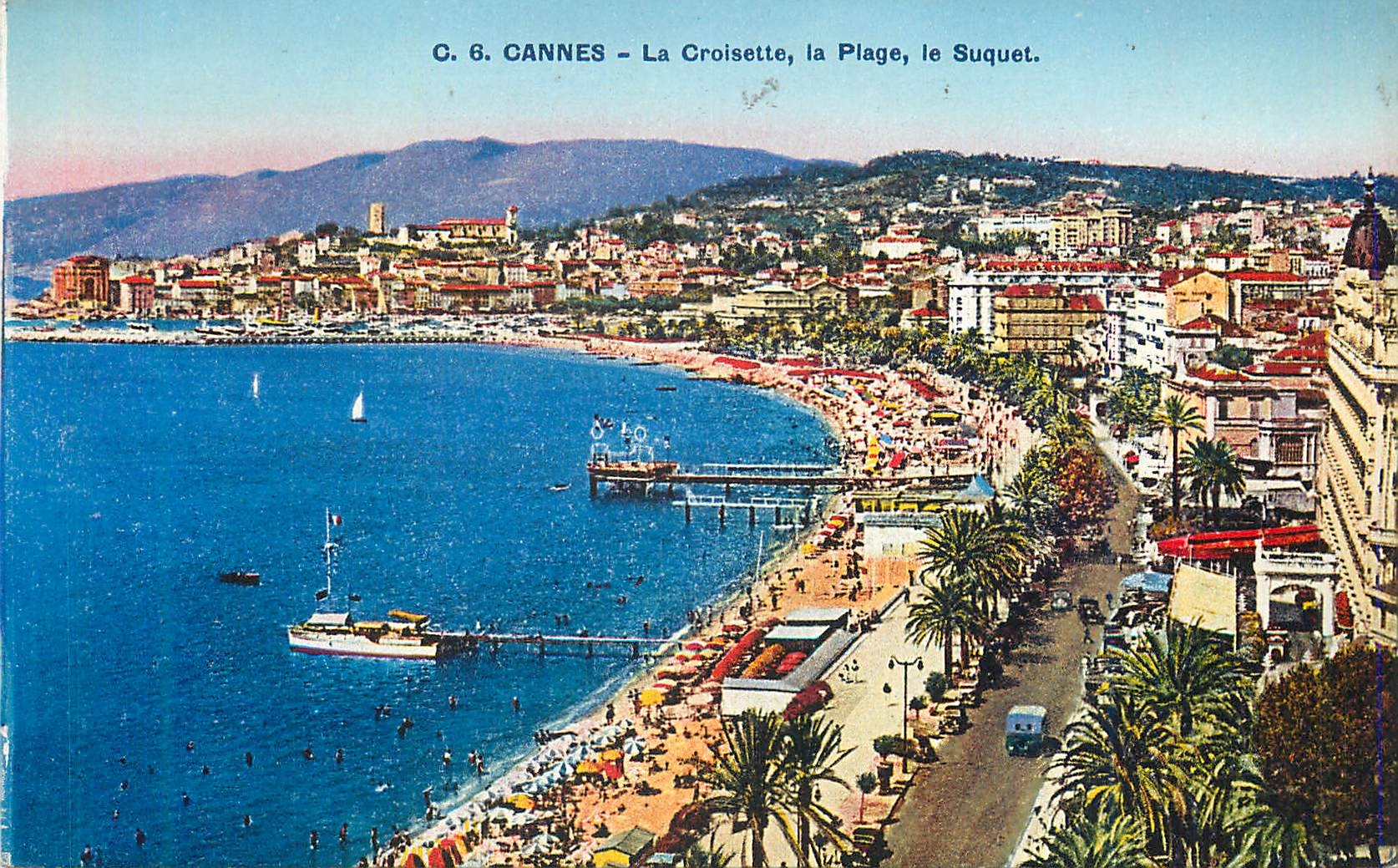 CPA C 6 cannes la croisette la plage le suquet