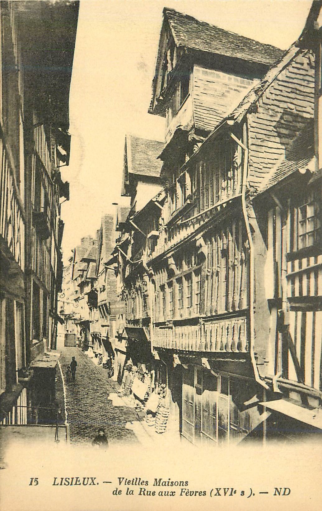 CPA 15 lisieux vieilles maisons de la rue aux fevres(xvi s)