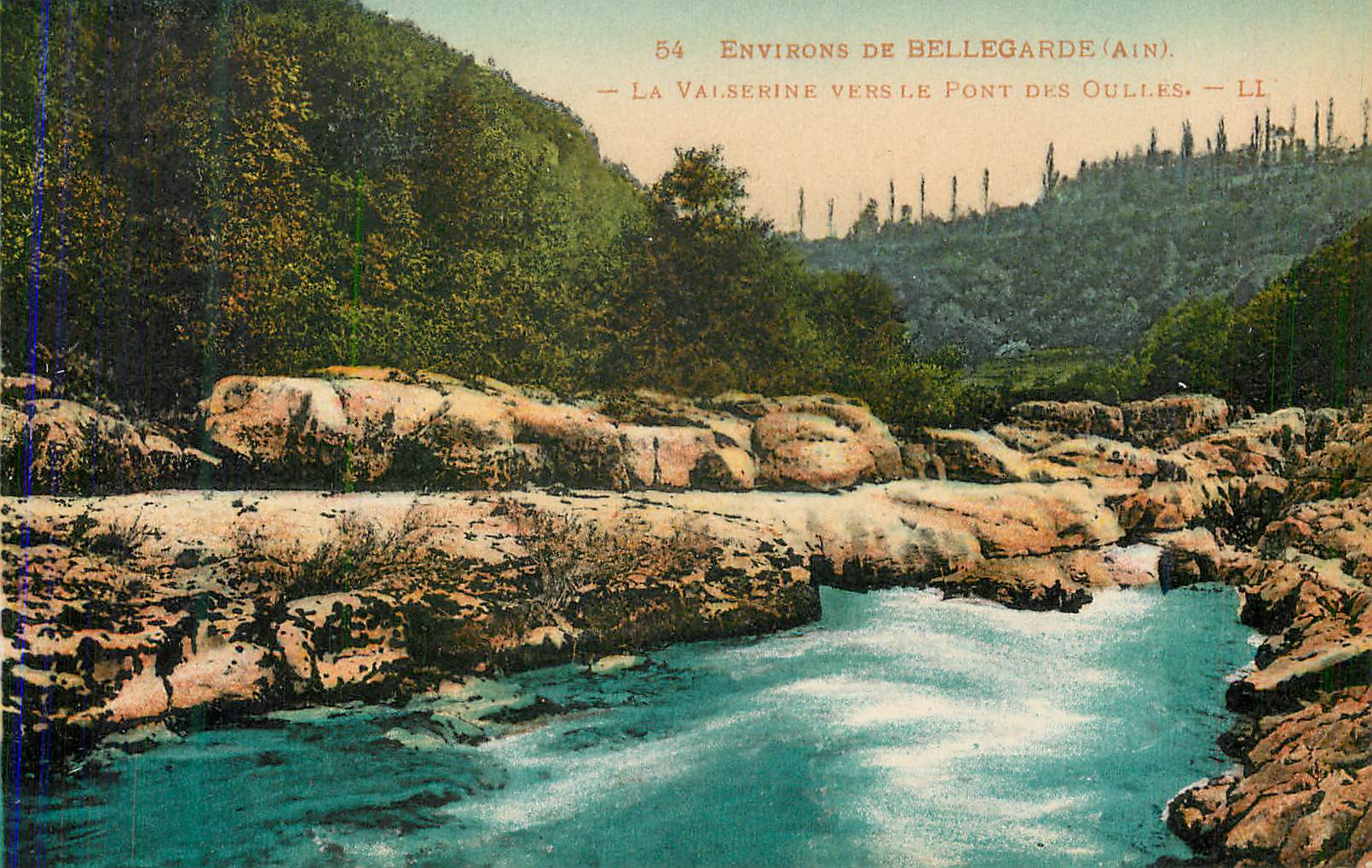 CPA 54 environs de bellegarde (ain) la valserine vers le pont des gulles