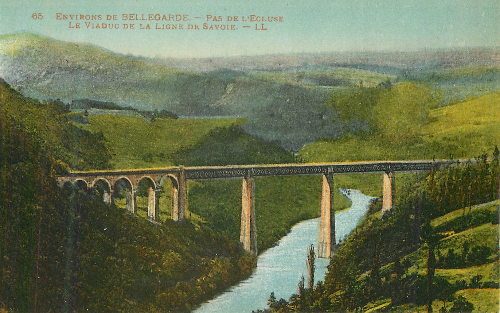CPA 65 environs de bellegarde pas de l ecluse le viaduc de la ligne de savoie
