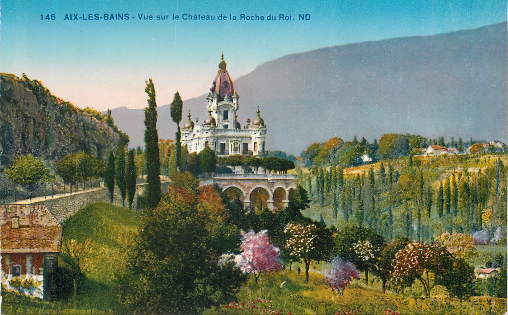 CPA 146 aix les bains vue sur le chateau de la roche du roi