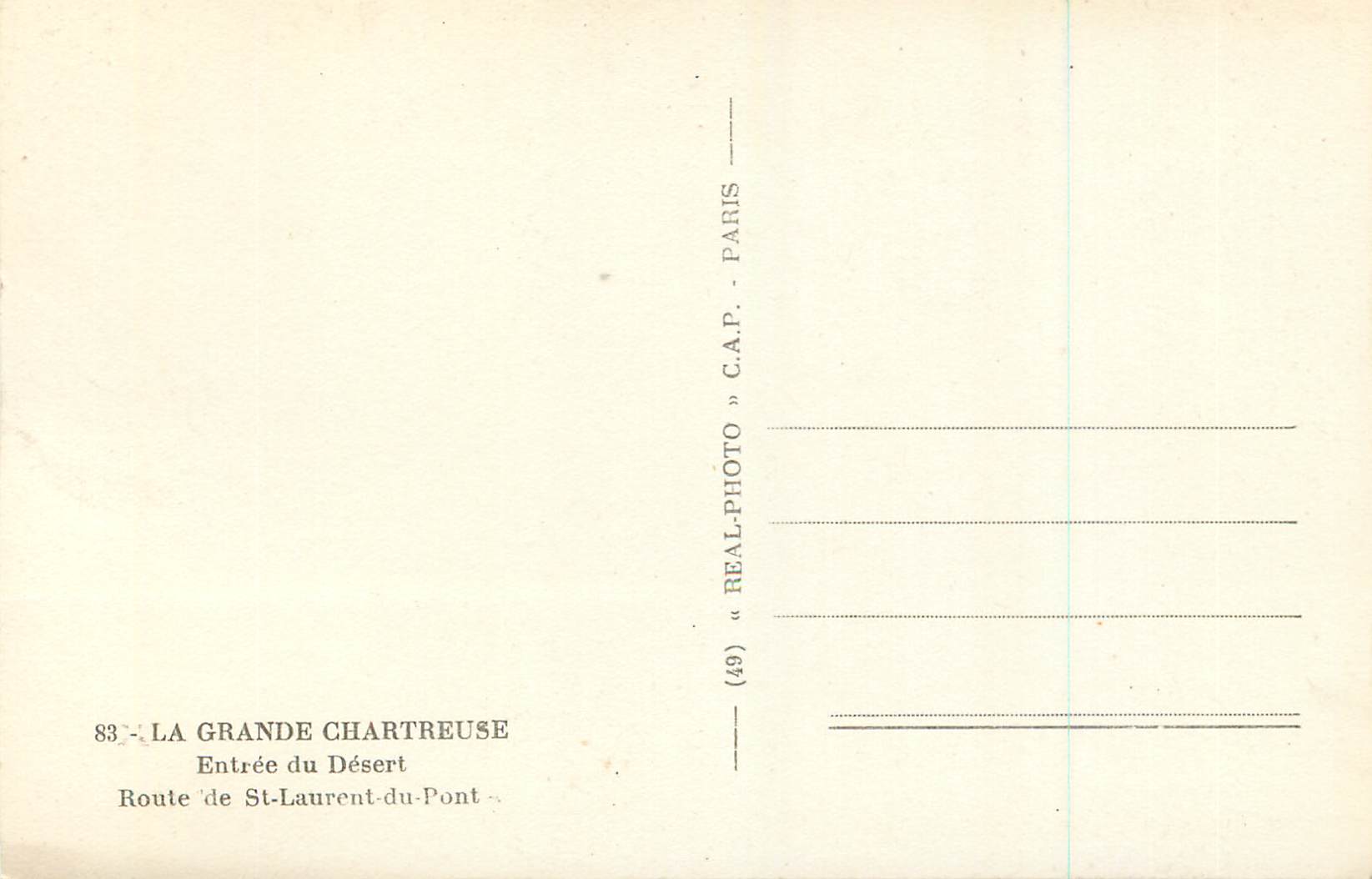 Entrée du Désert — La Grande Chartreuse — éditeur REAL-PHOTO, n°83 — Verso