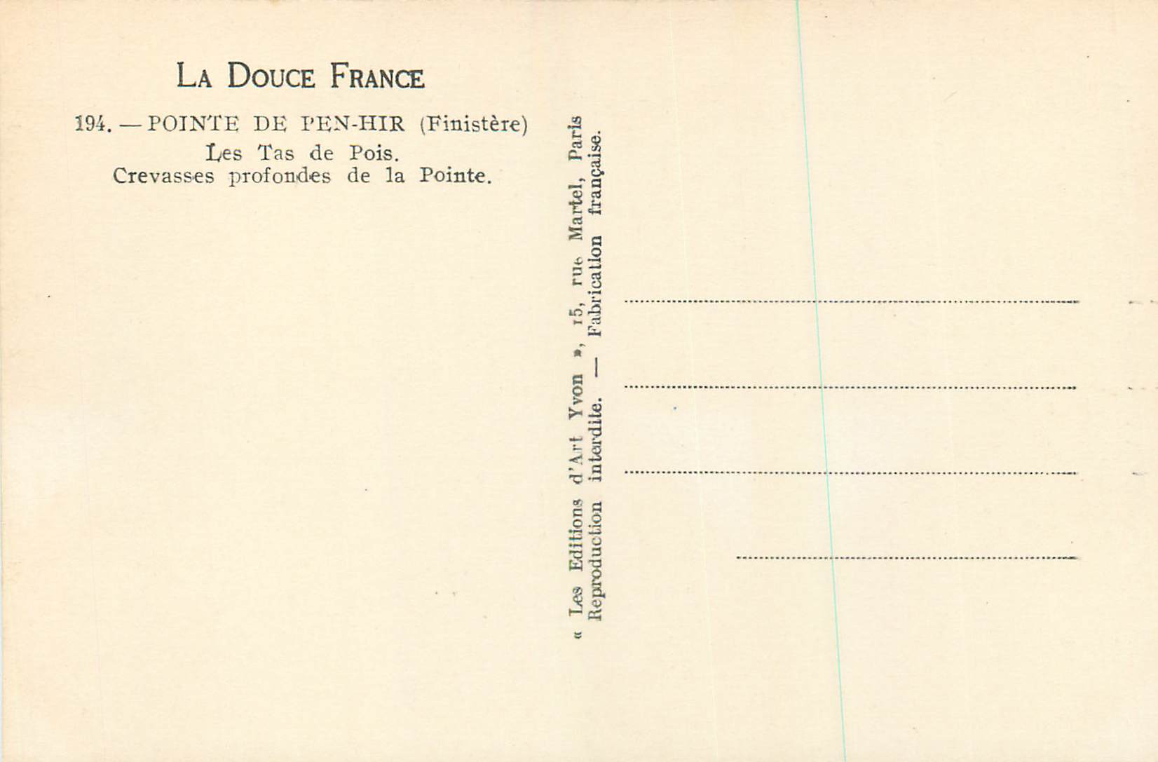 CPM La douce france 194 pointe de pen hir (finistere) les tas de pois crevasses  profondes de la pointe — Rückseite