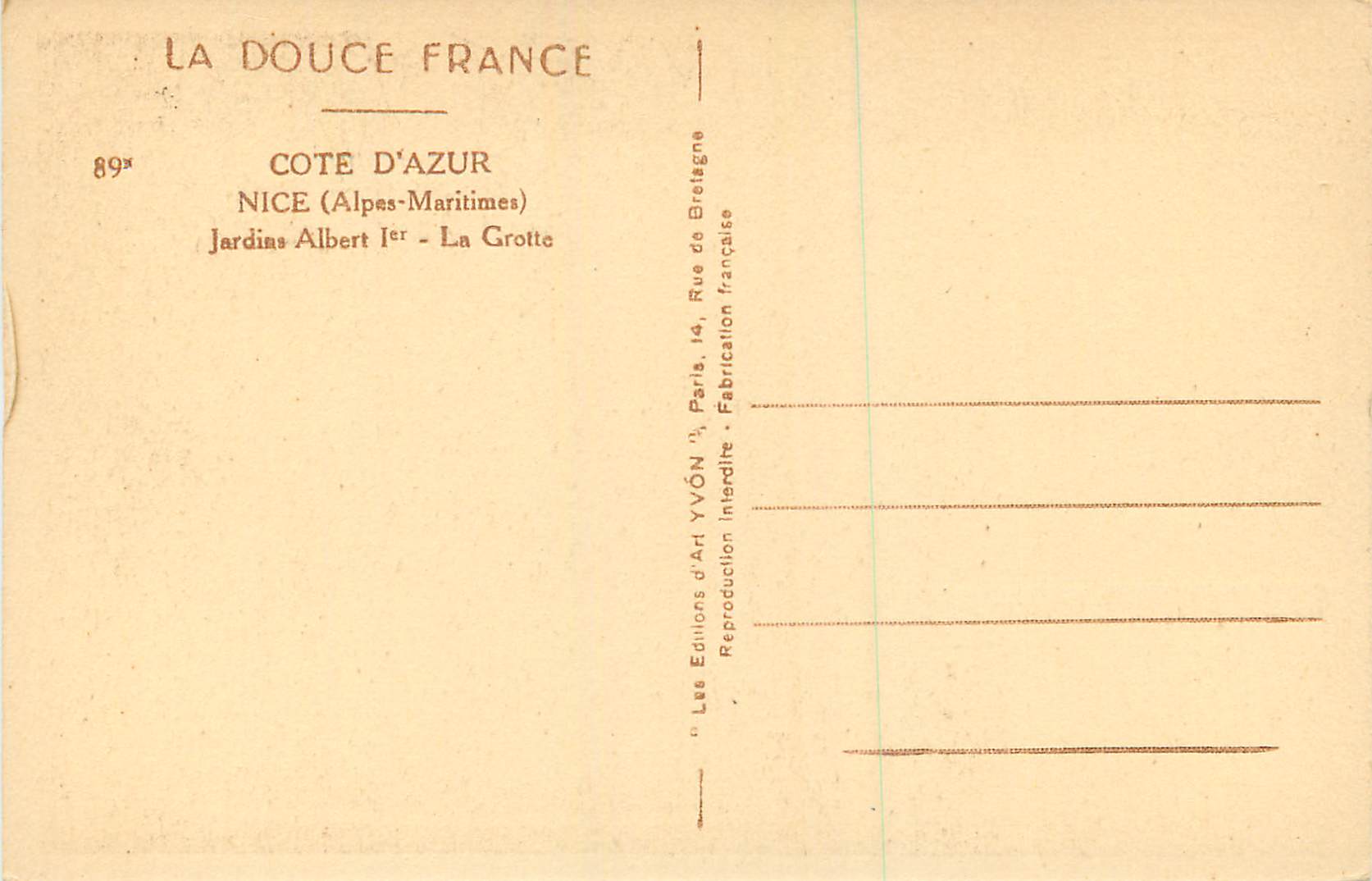 CPA La douce france 89 cote d azur nice (alpes maritimes) jardins albert 1er la grotte — Rückseite