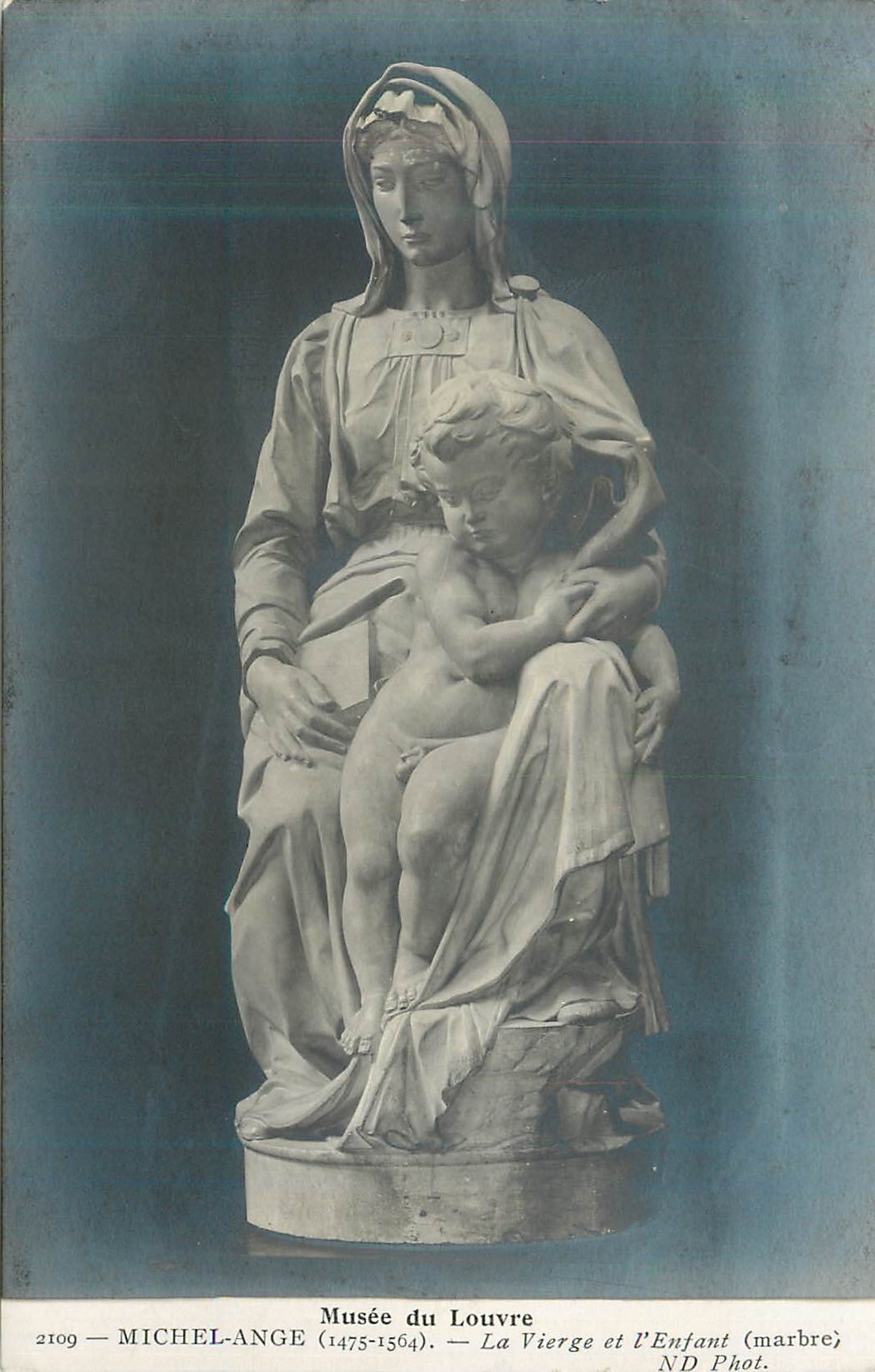 CPA 2109 Musee du louvre michel ange (1475 1564) la vierge et l enfant (marbre)