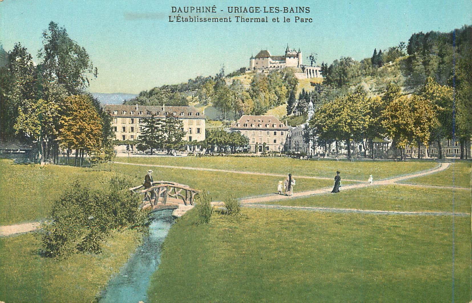 CPA Dauphine uriage les bains l etablissement thermal et le parc