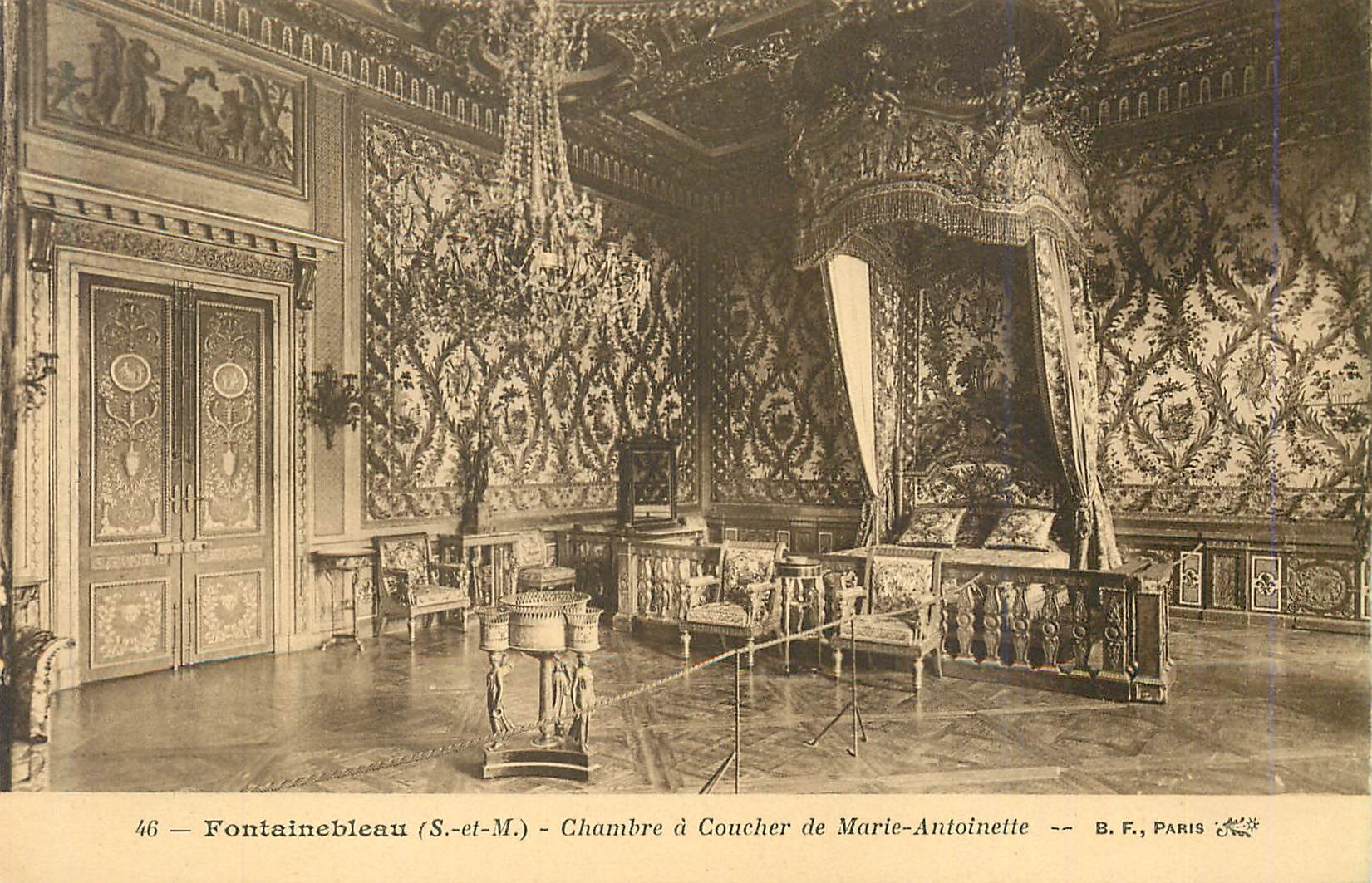Fontainebleau (S.-et-M.) — Chambre à Coucher de Marie-Antoinette — B. F., Paris