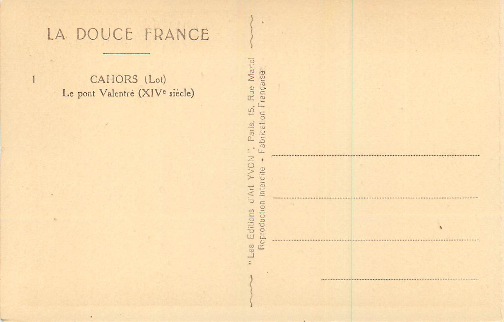 CPA La douce france cahors (lot) le pont valentre (xiv siecle) — Rückseite