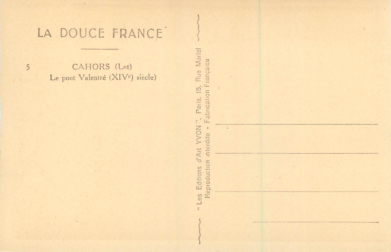 CPA La douce france cahors (lot) 5 le pont valentre (xiv siecle) — Rückseite