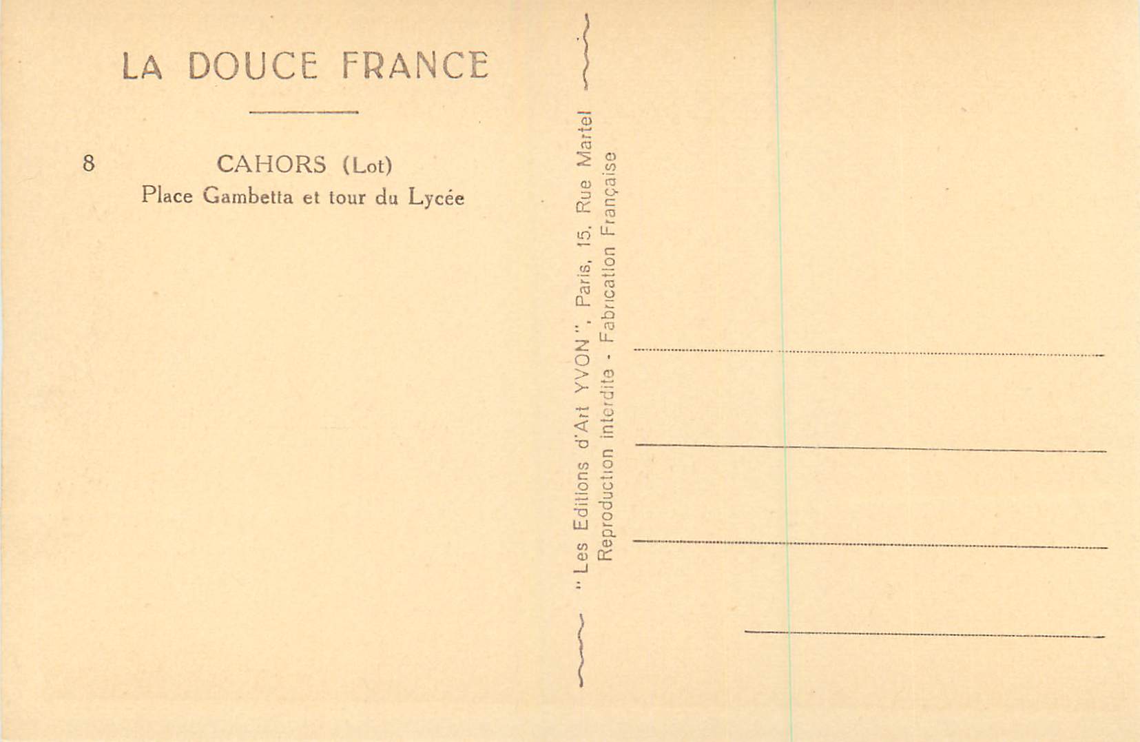 CPA La douce france cahors (lot) 8 place gambetta et tour du lycee — Rückseite