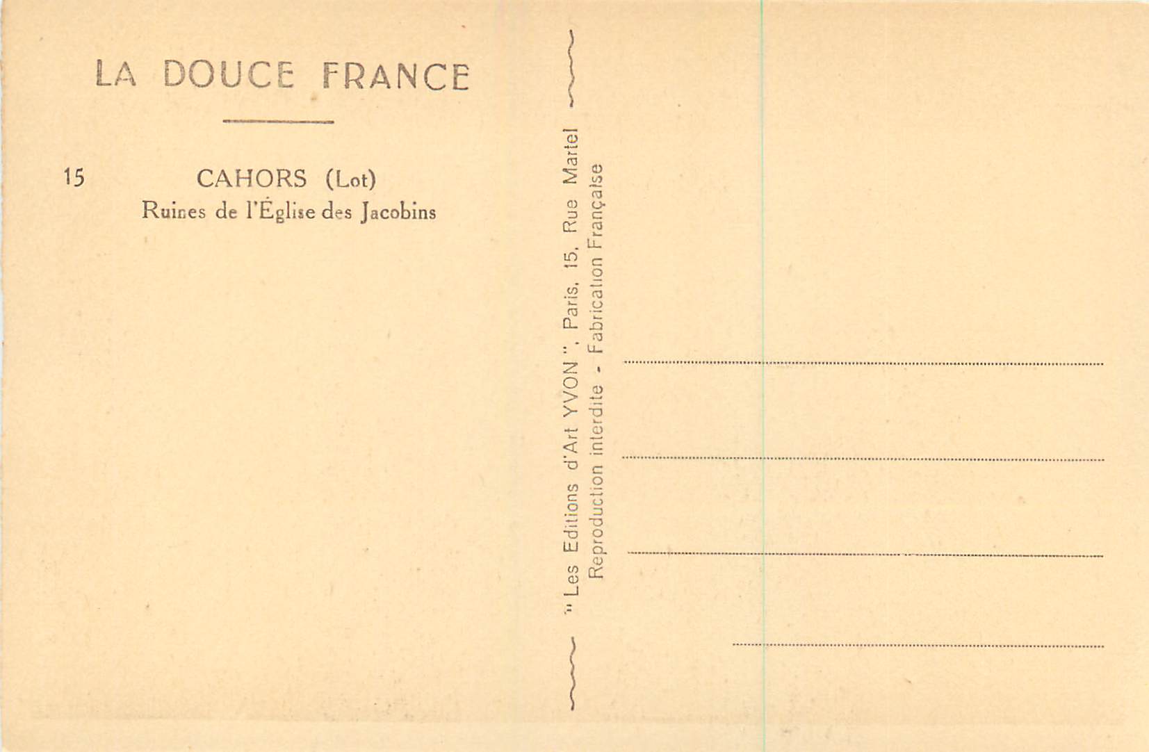 CPA La douce france cahors (lot) 15 ruines de l eglise des jacobins — Rückseite