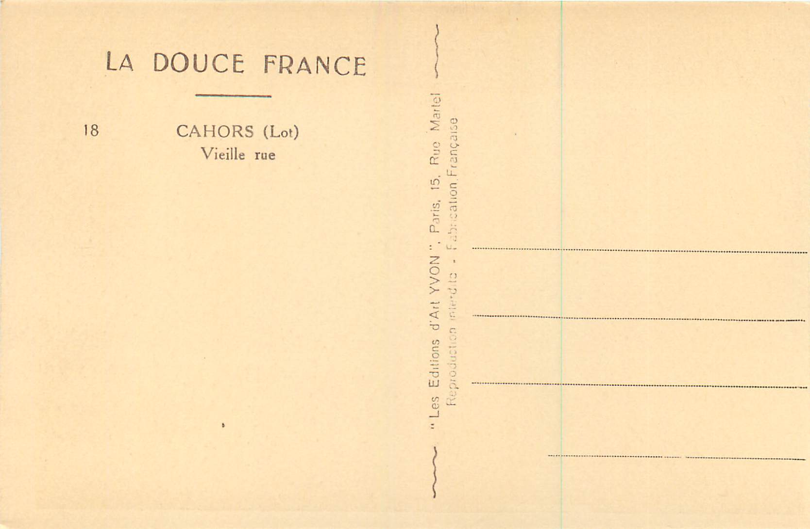 CPA La douce france cahors (lot) 18 vieille rue — Rückseite