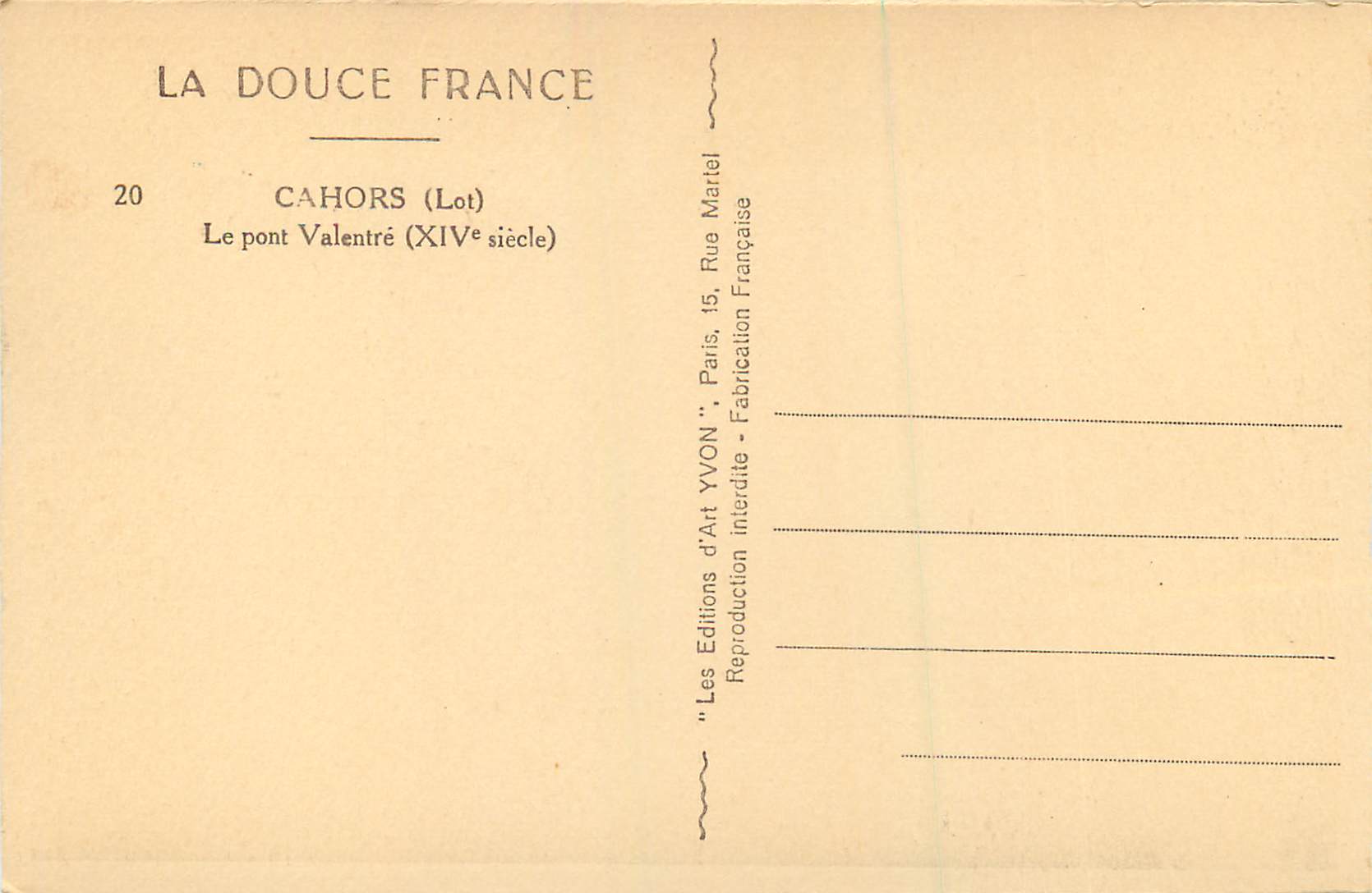 Le pont Valentré — Cahors (Lot) — Éditeur YVON, n°20 — Reverso
