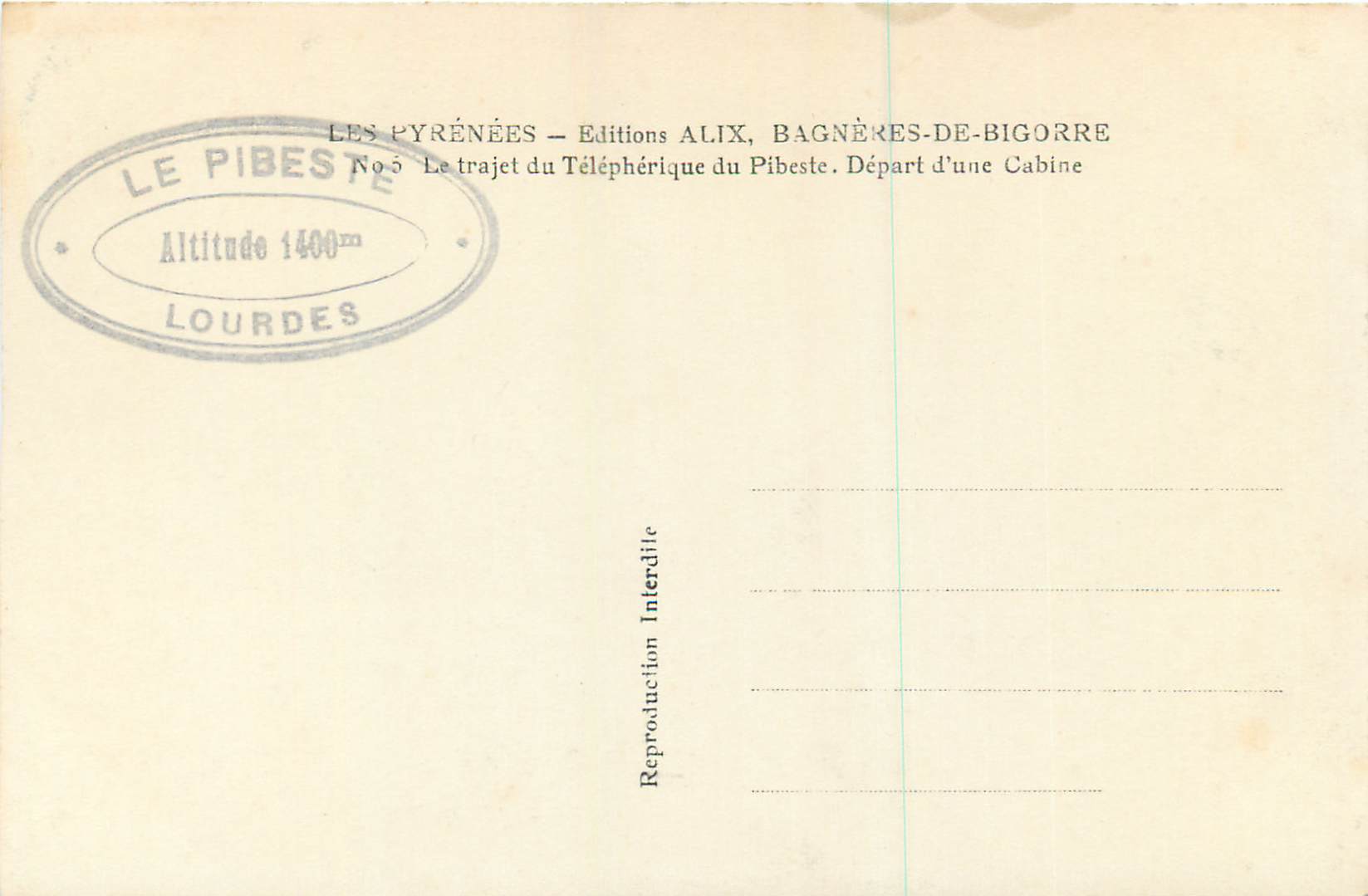 Teleférico del Pibeste — Los Pirineos — Ediciones ALIX, Bagnères-de-Bigorre — Reverso