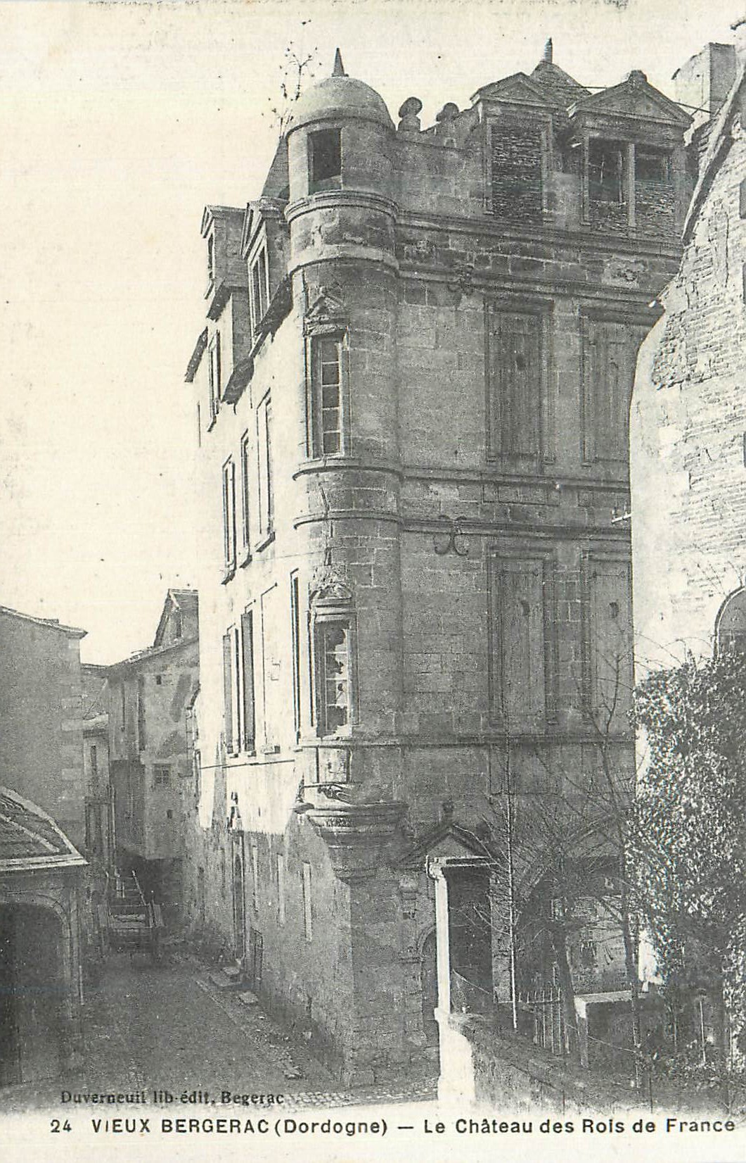 CPA 24 vieux bergerac (dordogne) le chateau des rois de france