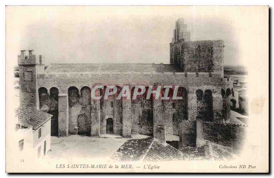 Les Saintes-Maries-de-la-Mer — L'Église — Collections ND Phot