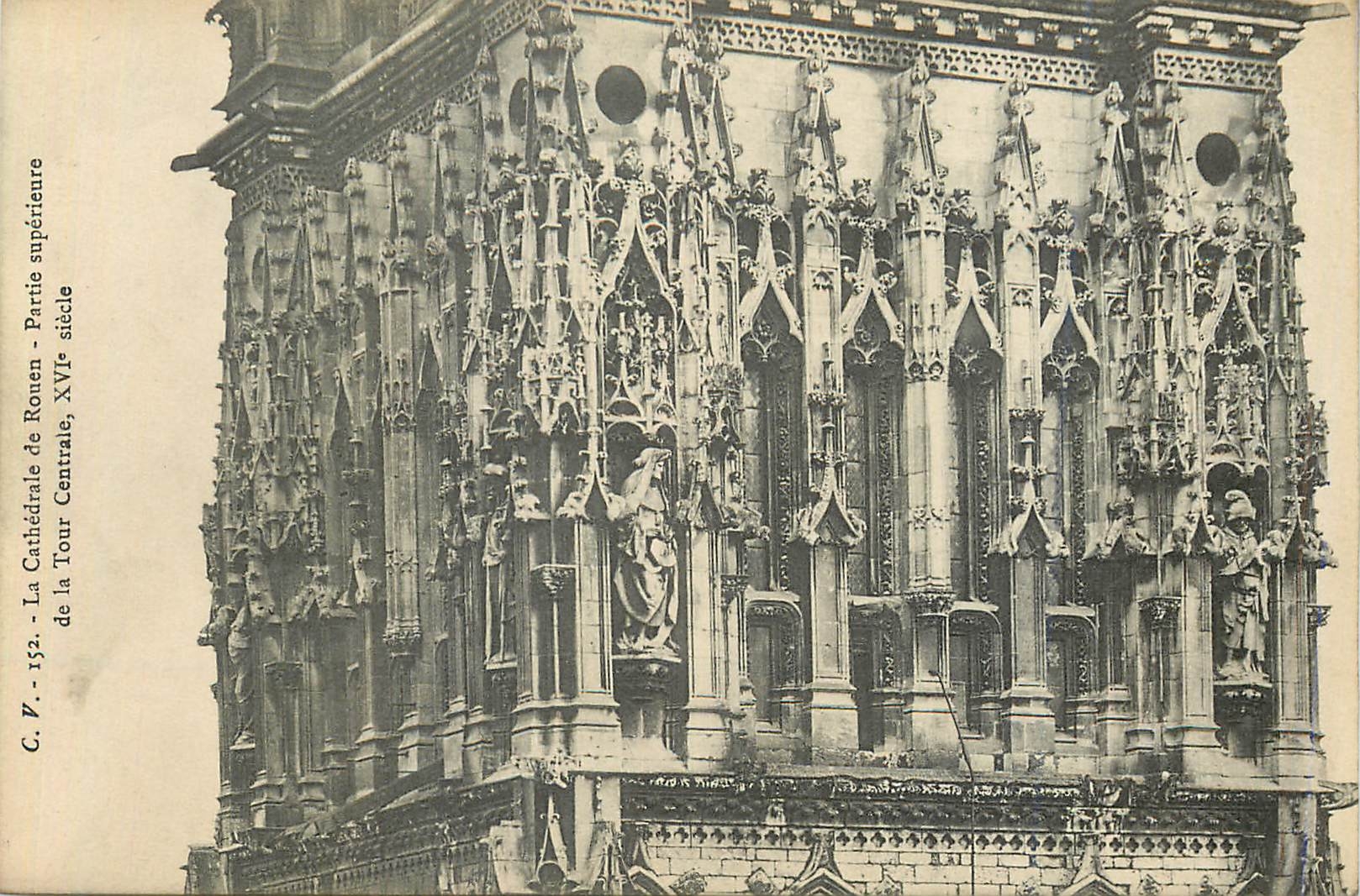 CPA La Cathedrale de Rouen Partie superieure de la Tour de Cathedrale 