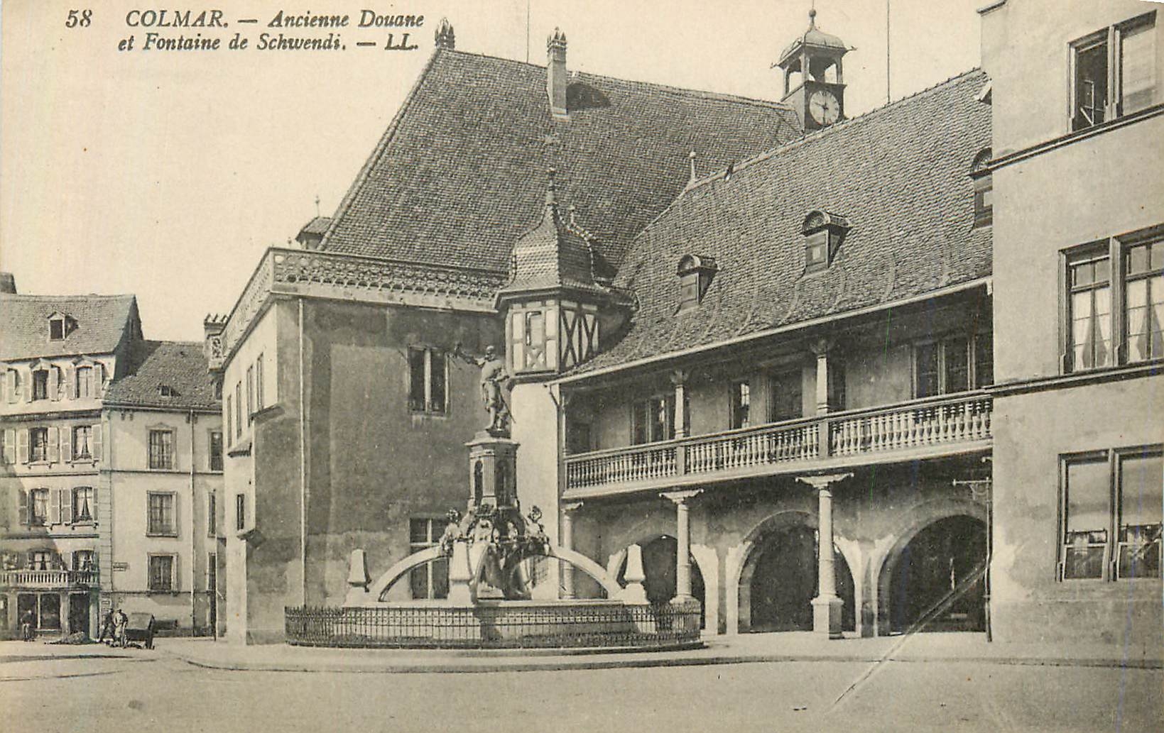 CPA Colmar Ancienne Douane et Fontaine de Schwendi 