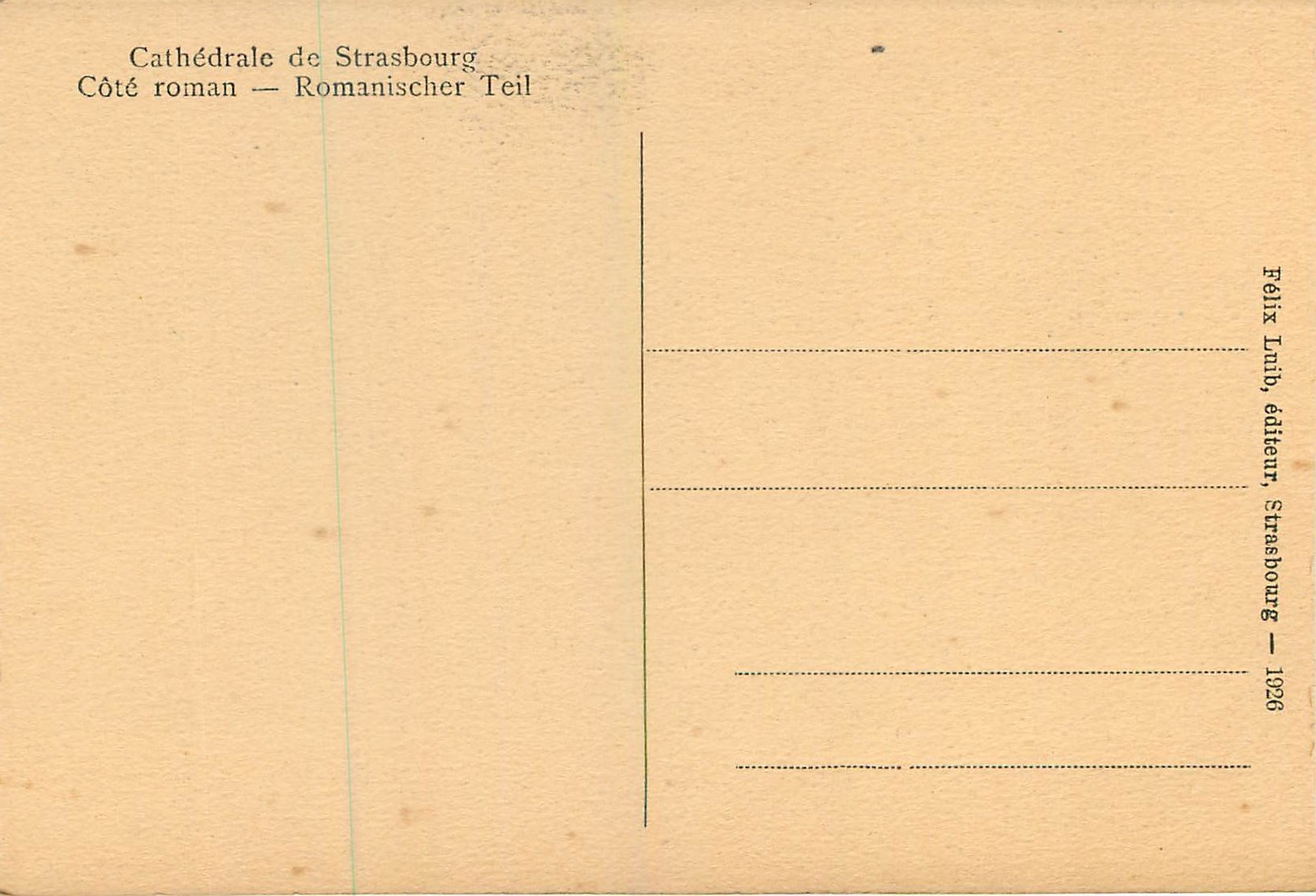 CPA Cathedrale de Strasbourg Cote roman Romanischer Teil  — Verso
