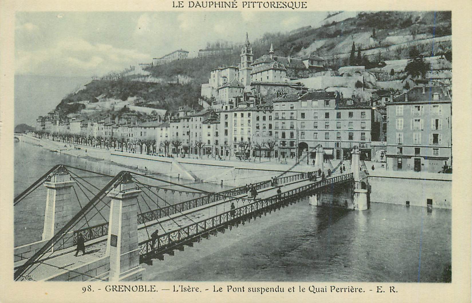 CPA Grenoble L Isere Le Pont suspendu et le Quai Perriere 
