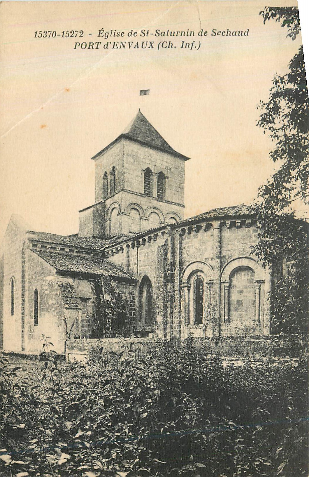 Kirche St-Saturnin de Sechaud — Port d'Envaux (Ch. Inf.) — Antike Ansichtskarte Nr. 15370-15272