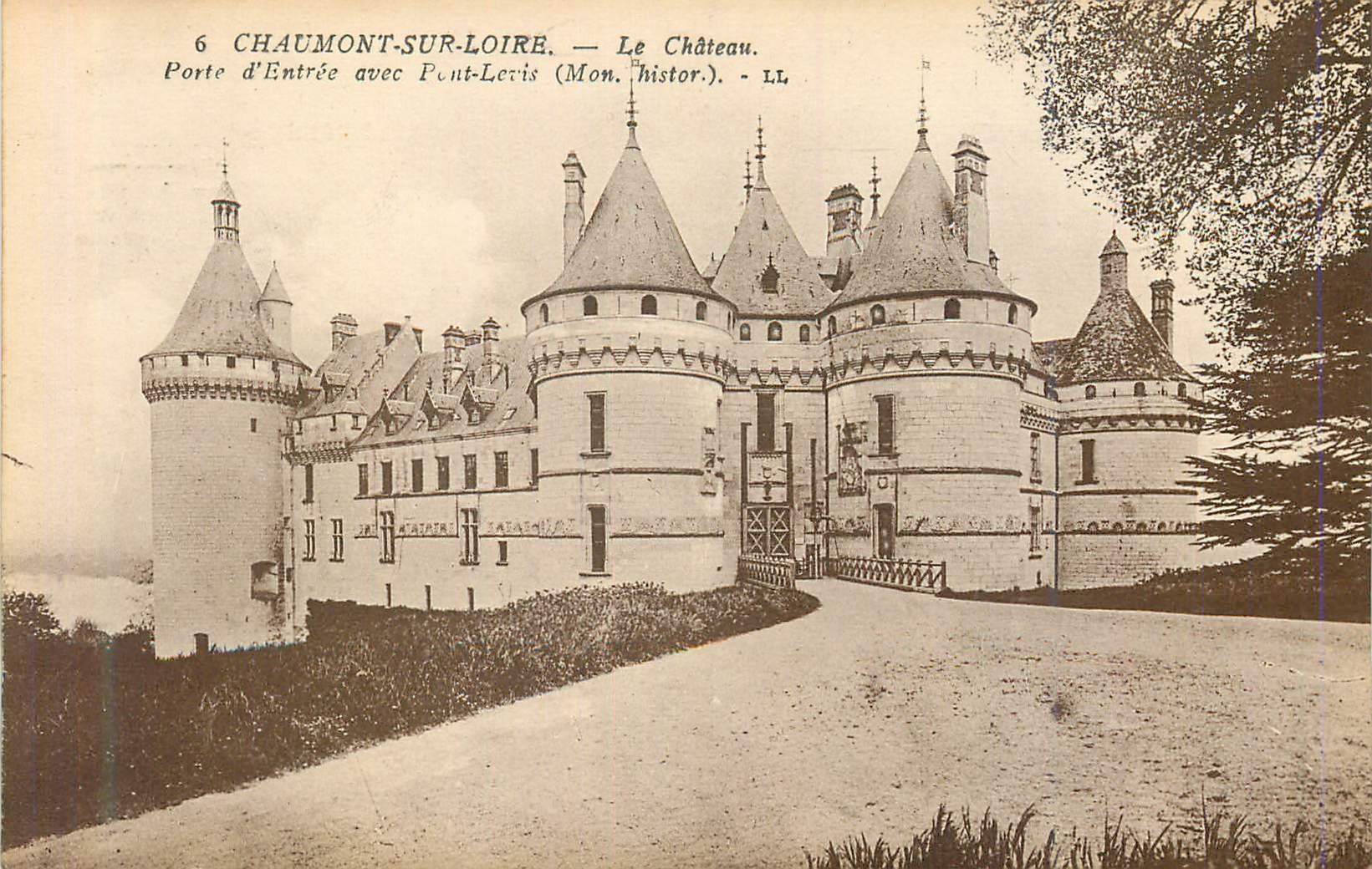CPA Chaumont sur Loire Le Chateau Porte d Entree avec Pont Levis 