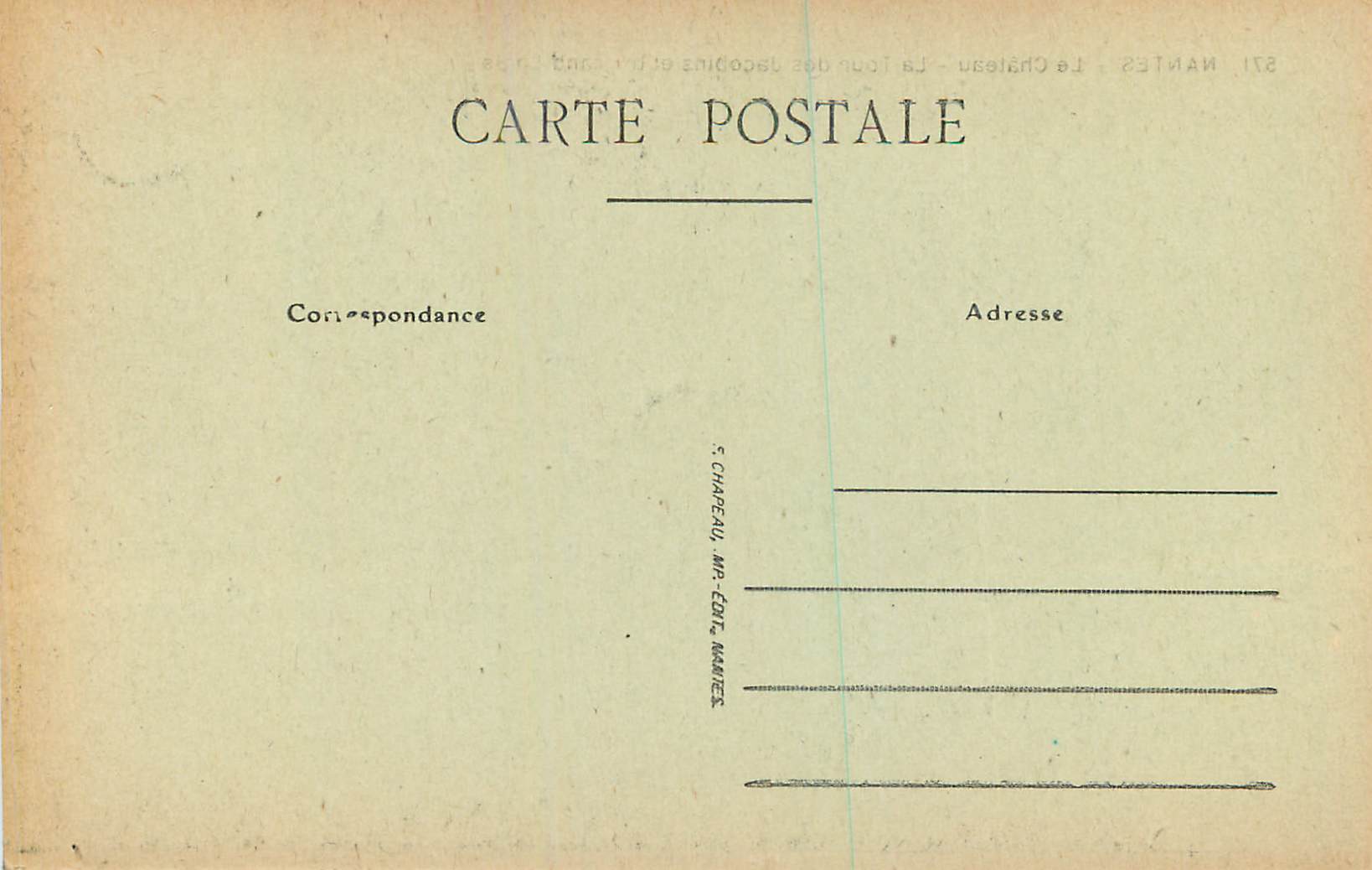 CPA Nantes Le Chateau La Tour des Jacobins et le grand Logis  — Rückseite