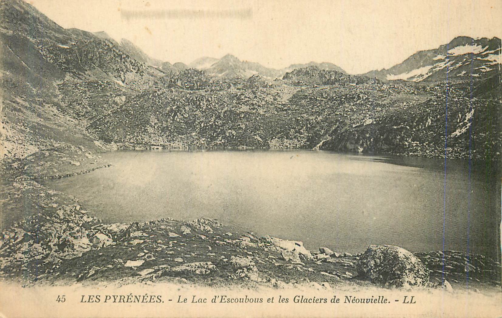 Les Pyrénées - Le Lac d'Escoubous et les Glaciers de Néouvielle - LL