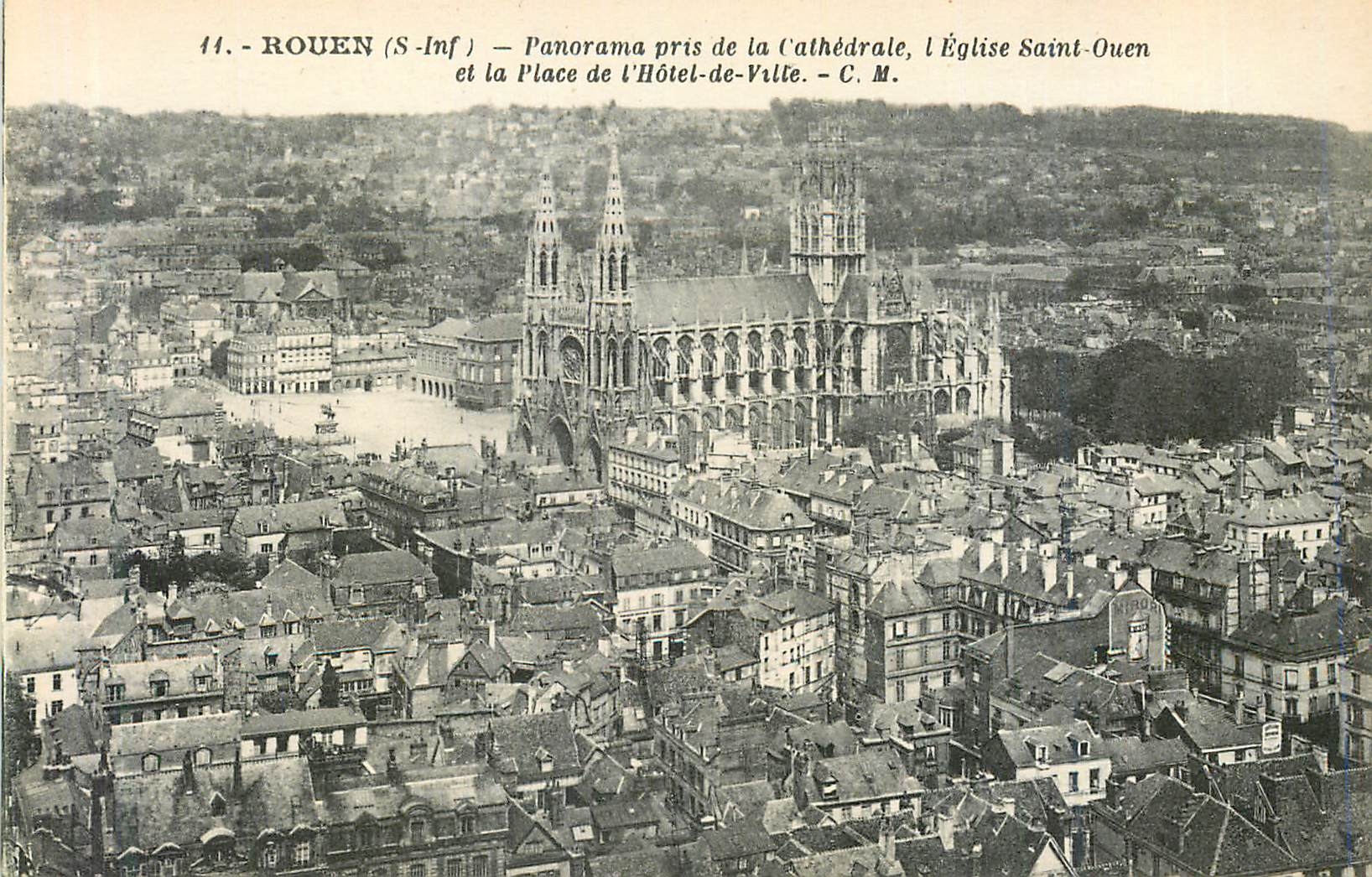CPA Rouen S Inf Panorama pris de la Cathedrale l Eglise Saint Ouen et la Place de l Hotel de Ville 