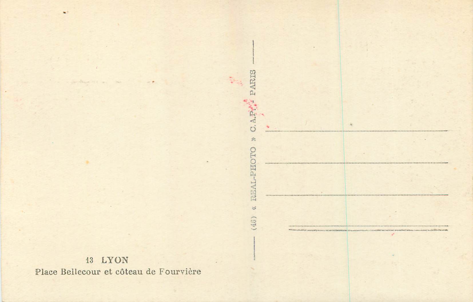 CPA Lyon Place Bellecour et coteau de Fourviere  — Verso
