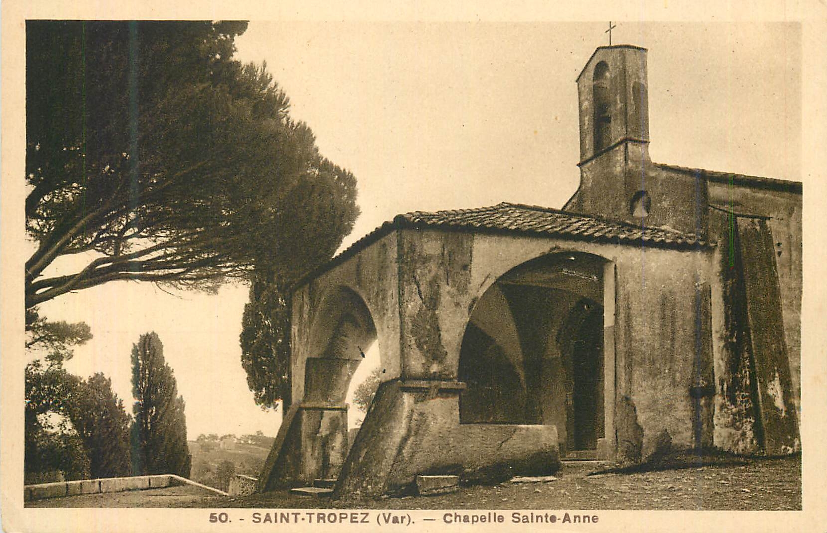 CPA Saint Tropez Var Chapelle Sainte Anne 